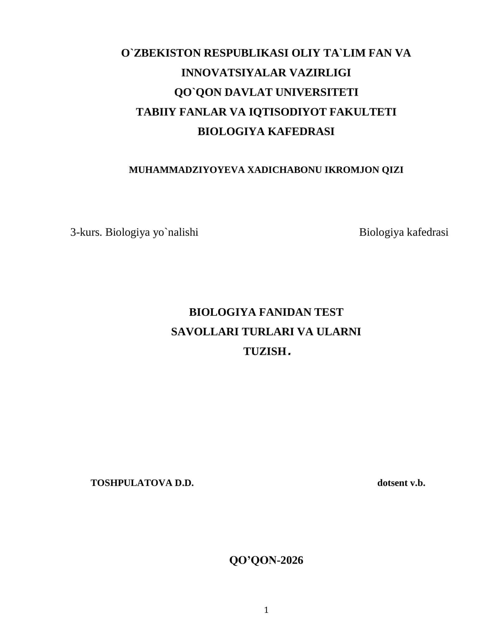 BIOLOGIYA FANIDAN TEST SAVOLLARI TURLARI VA ULARNI TUZISH