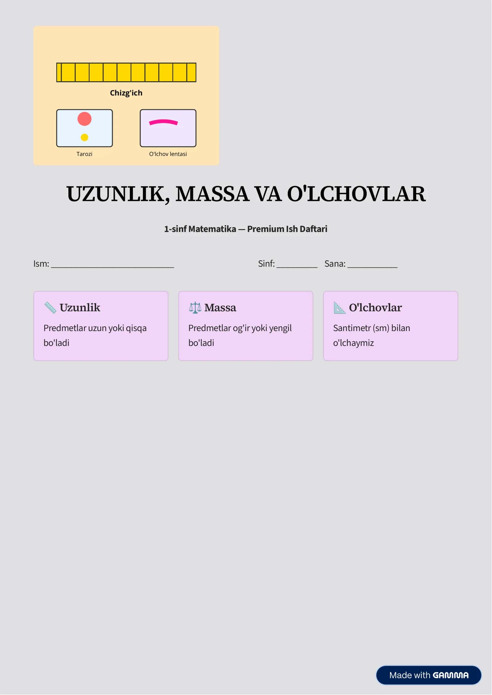 1-sinf uchun “UZUNLIK, MASSA VA O‘LCHOVLAR”