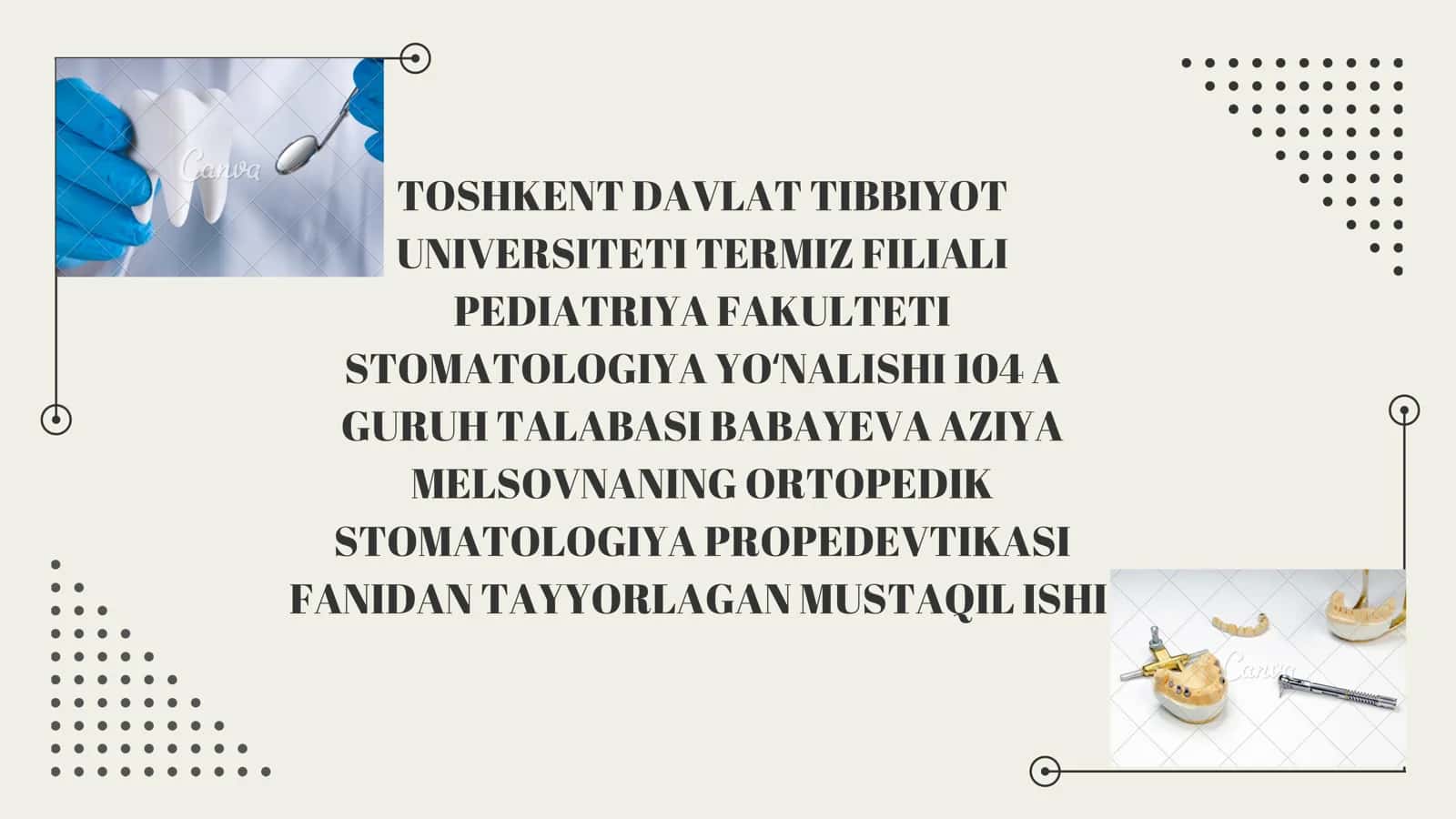 ORTOPEDIK STOMATOLOGIYA PROPEDEVTIKASI FANIDAN TAYYORLAGAN MUSTAQIL ISHI
