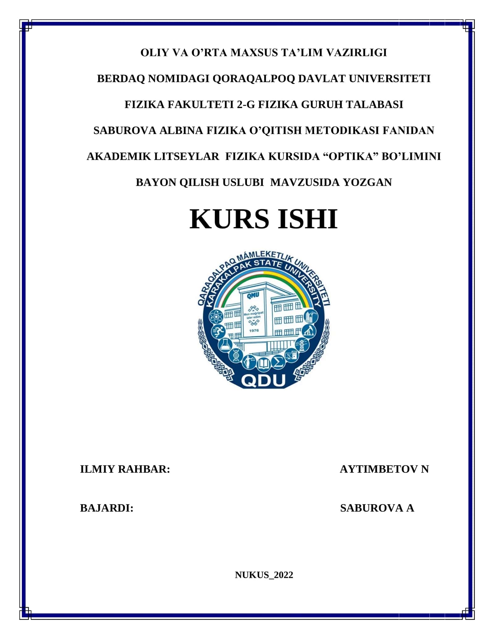 AKADEMIK LITSEYLAR FIZIKA KURSIDA “OPTIKA” BO’LIMINI BAYON QILISH USLUBI