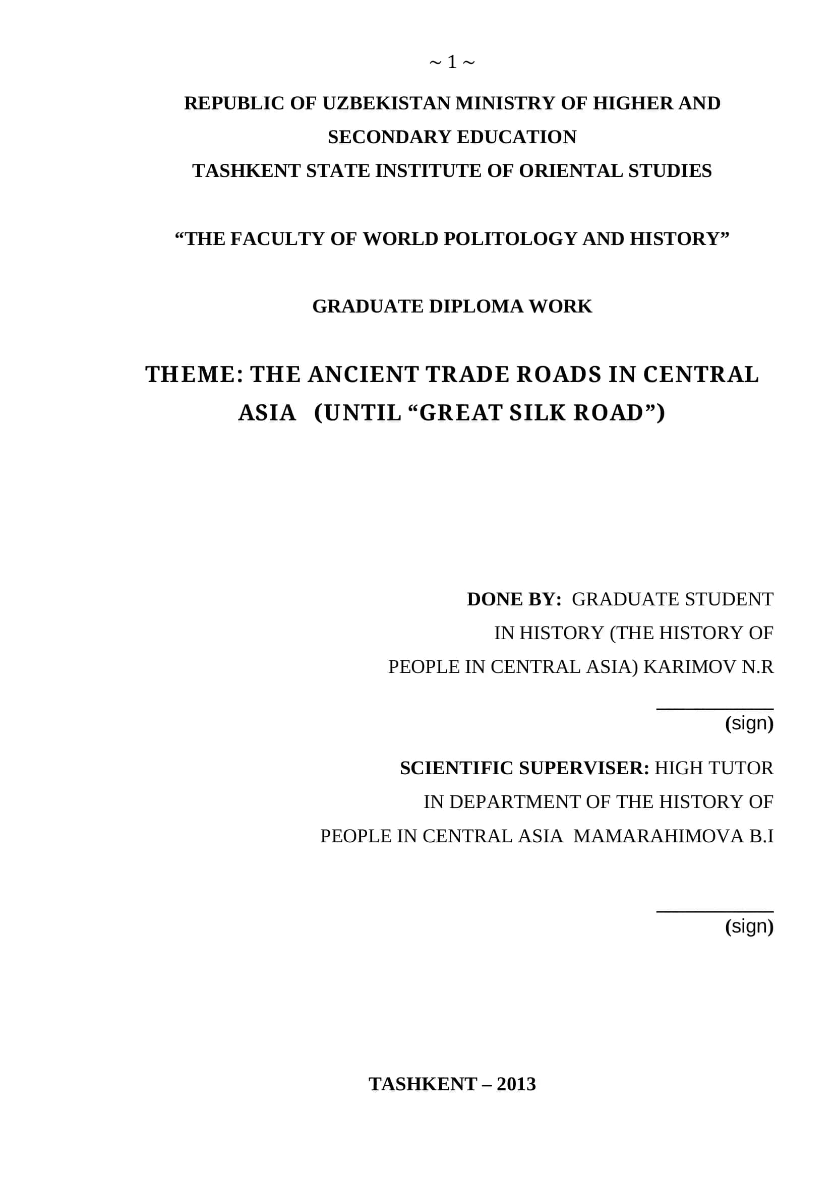 The Ancient Trade Roads in Central Asia