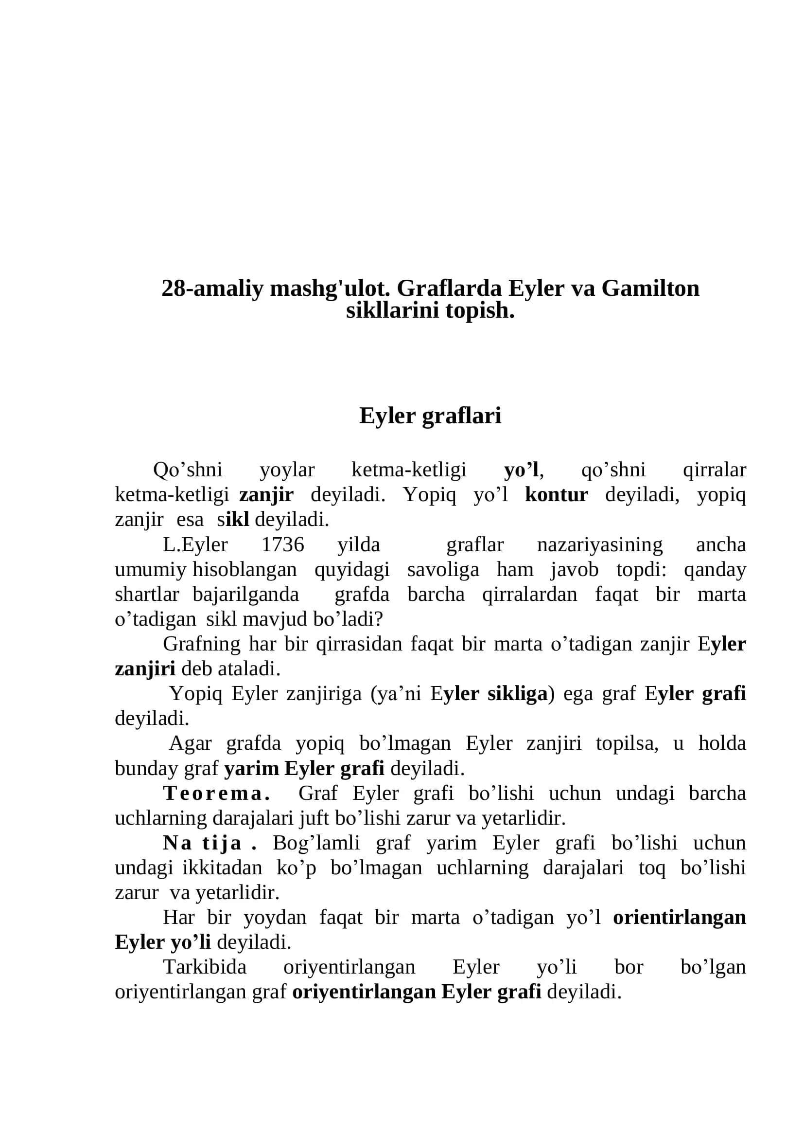 Graflarda Eyler va Gamilton sikllarini topish.
