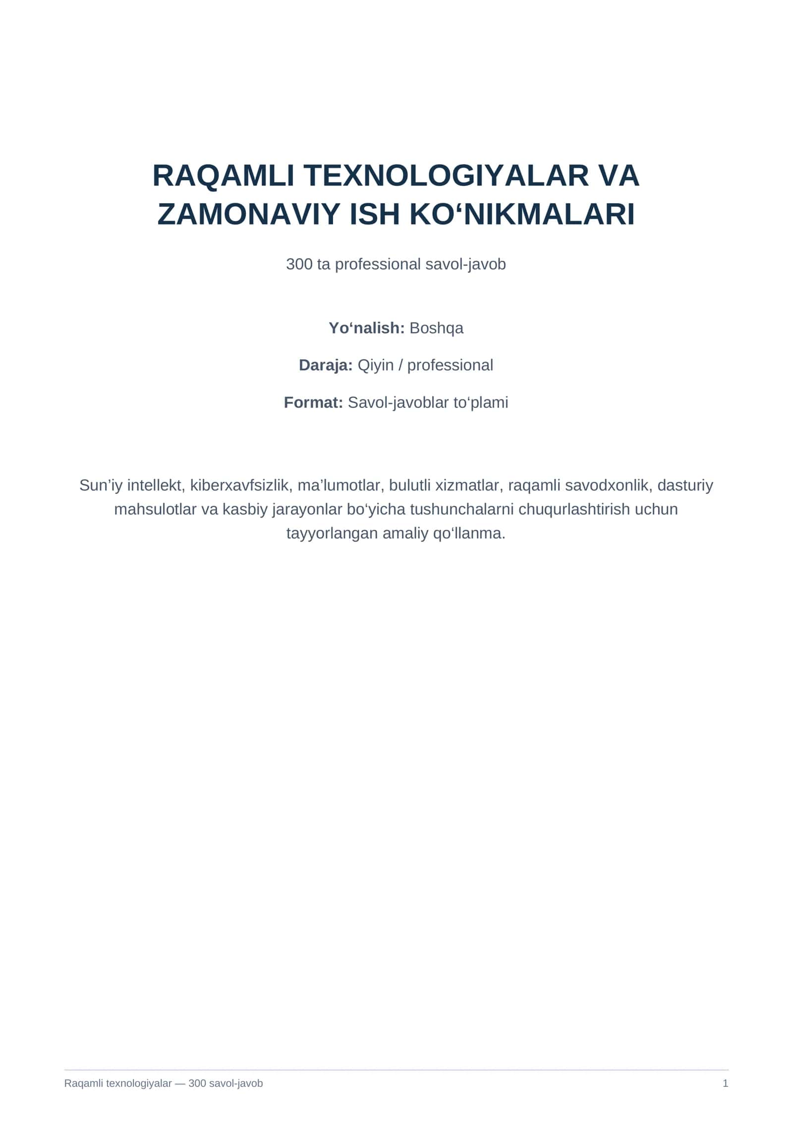 Raqamli texnologiyalar: 300 ta professional savol-javob