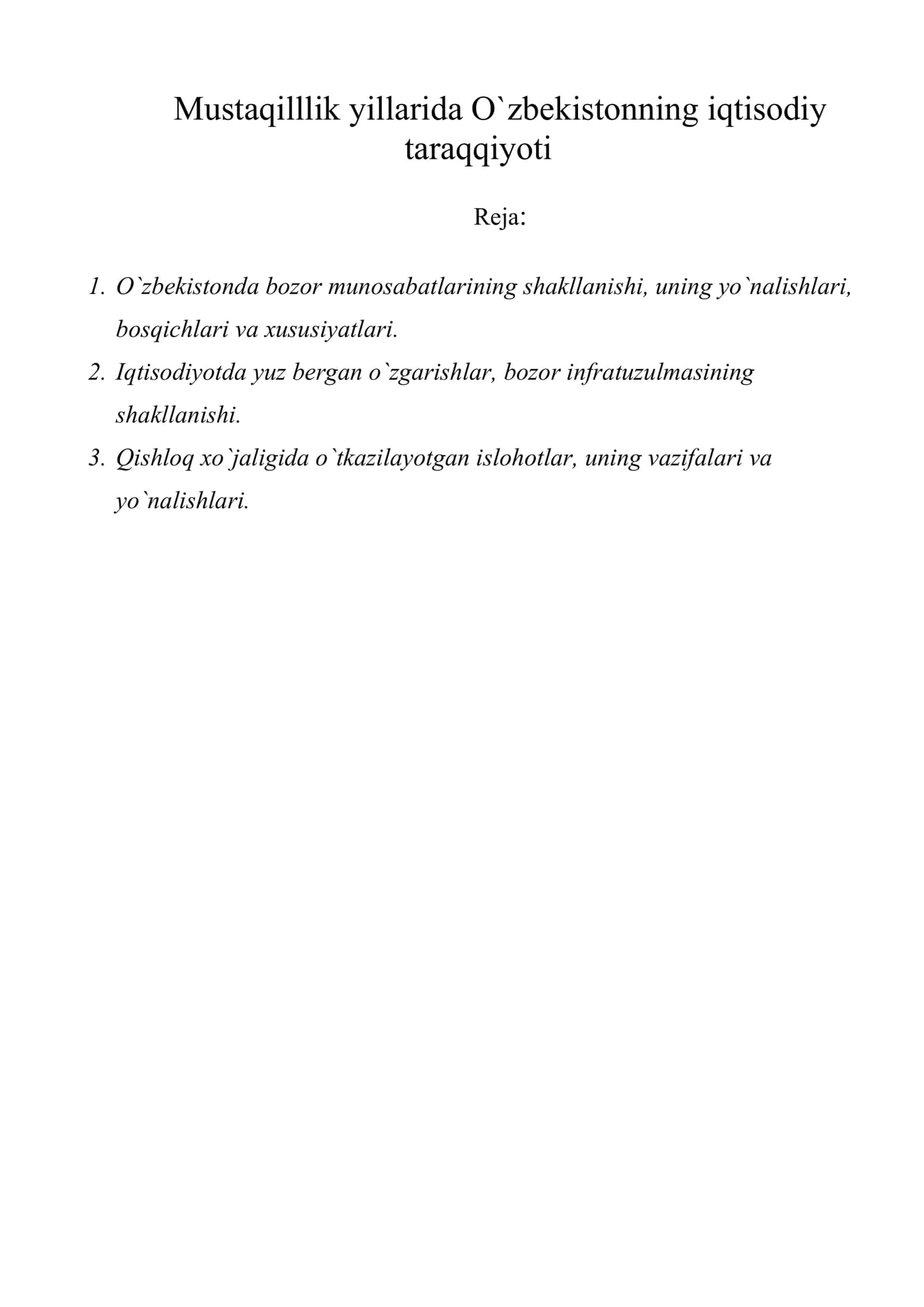 Mustaqilllik yillarida O`zbekistonning iqtisodiy taraqqiyoti
