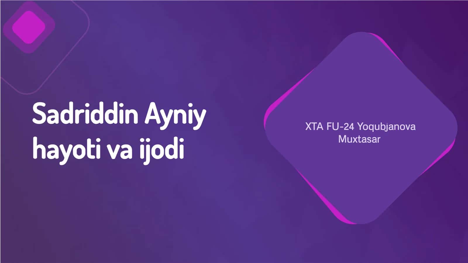 Sadriddin Ayniy hayoti va ijodi