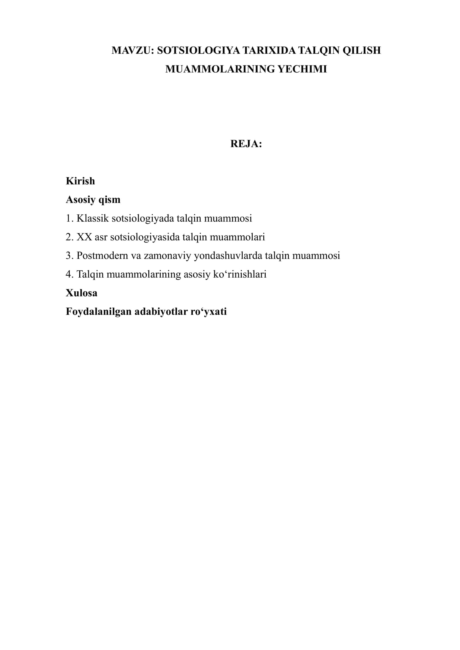 SOTSIOLOGIYA TARIXIDA TALQIN QILISH MUAMMOLARINING YECHIMI