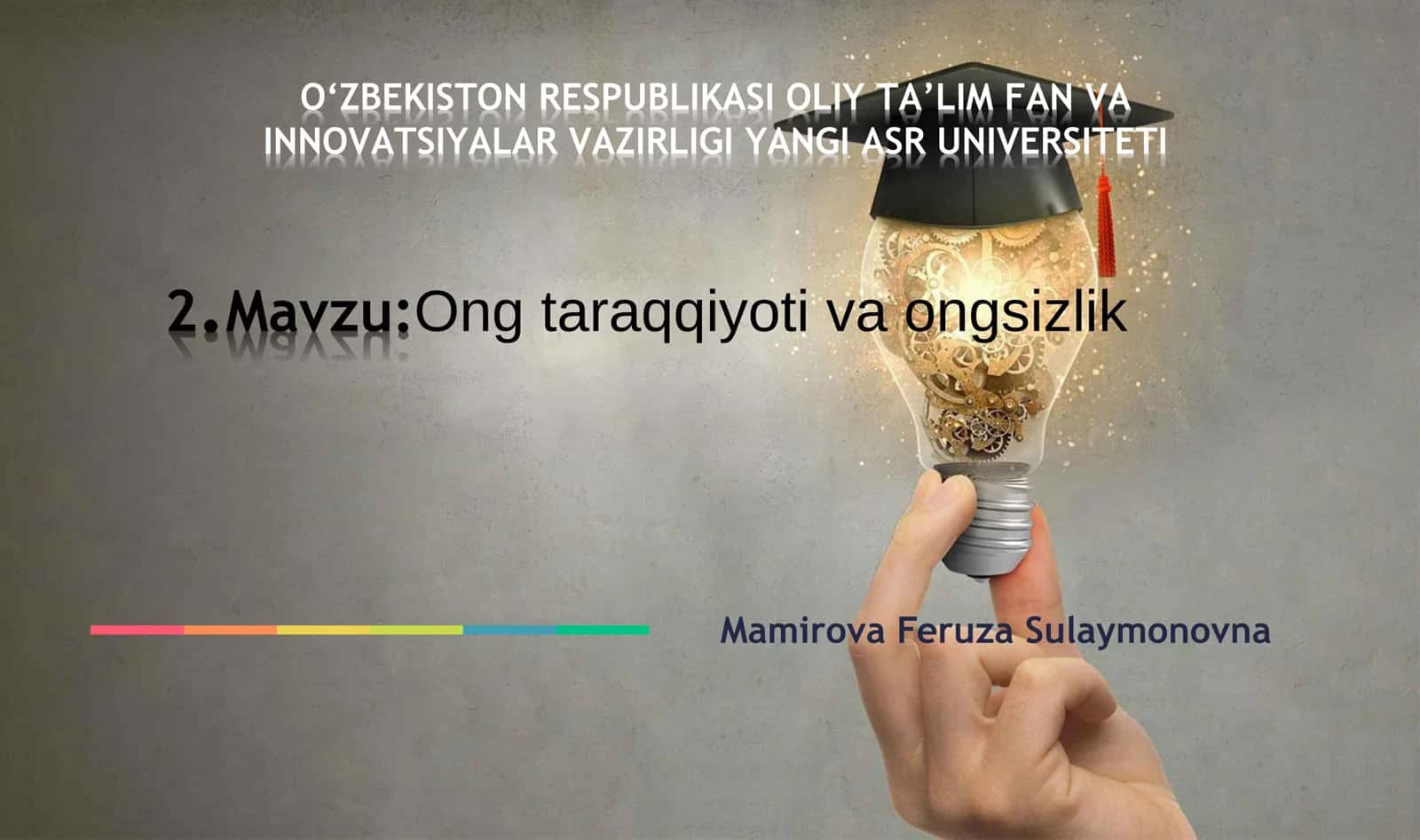 Ong taraqqiyoti va ongsizlik