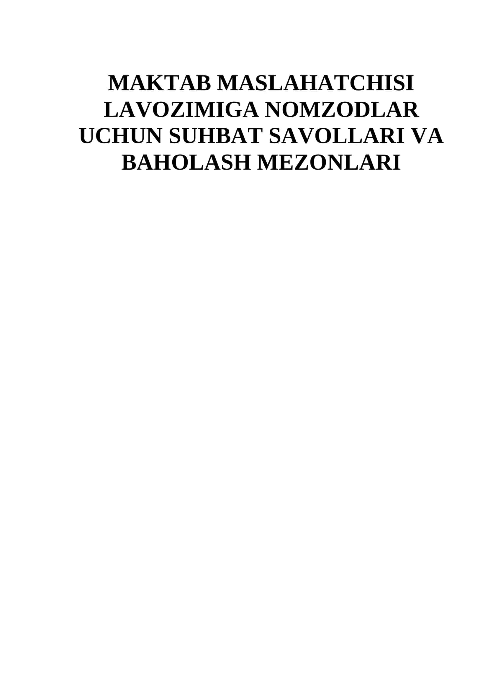 Maktab maslahatchisi suhbat savollari va baholash mezonlari (to'liq qo'lllanma)