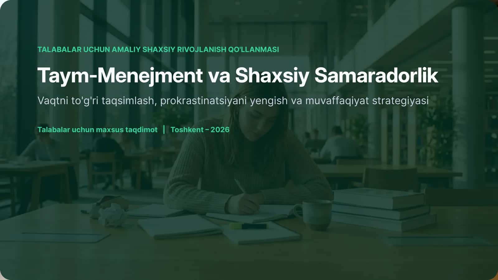 TALABALAR UCHUN AMALIY SHAXSIY RIVOJLANISH QO'LLANMASI talabalar uchun