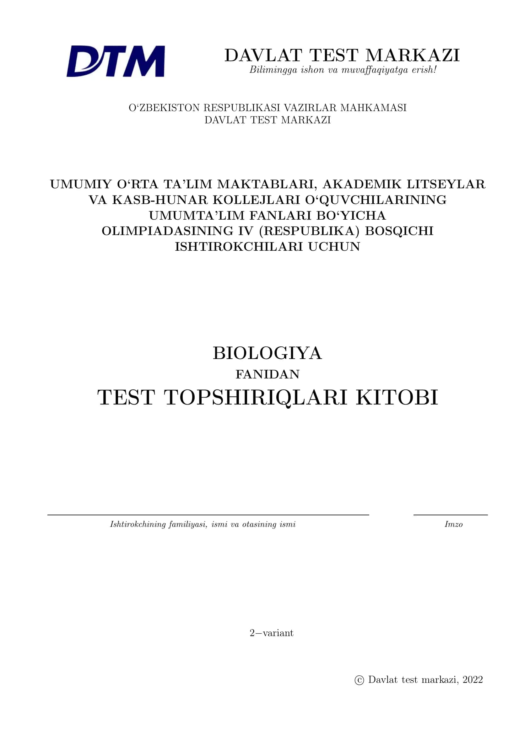 Biologiya respublika olimpiadasi testi-2022