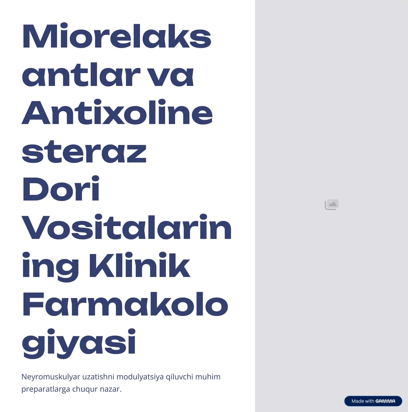 Miorelaksantlar va Antixolinesteraz Vositalar Farmakologiyasi