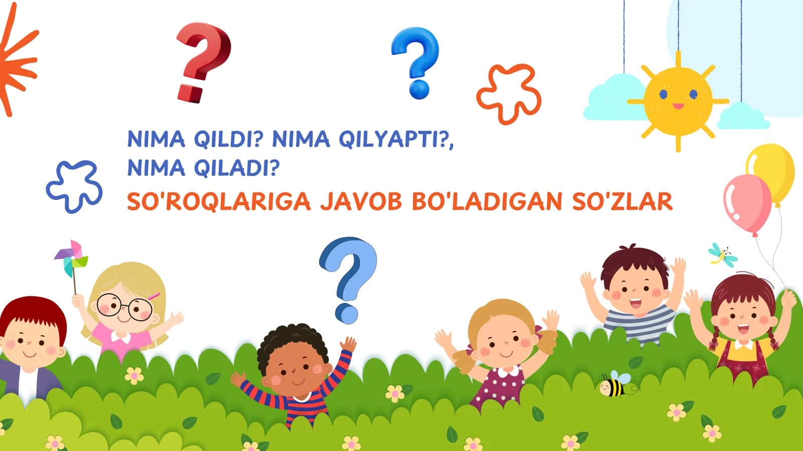 SO'ROQLARIGA JAVOB BO'LADIGAN SO'ZLAR
