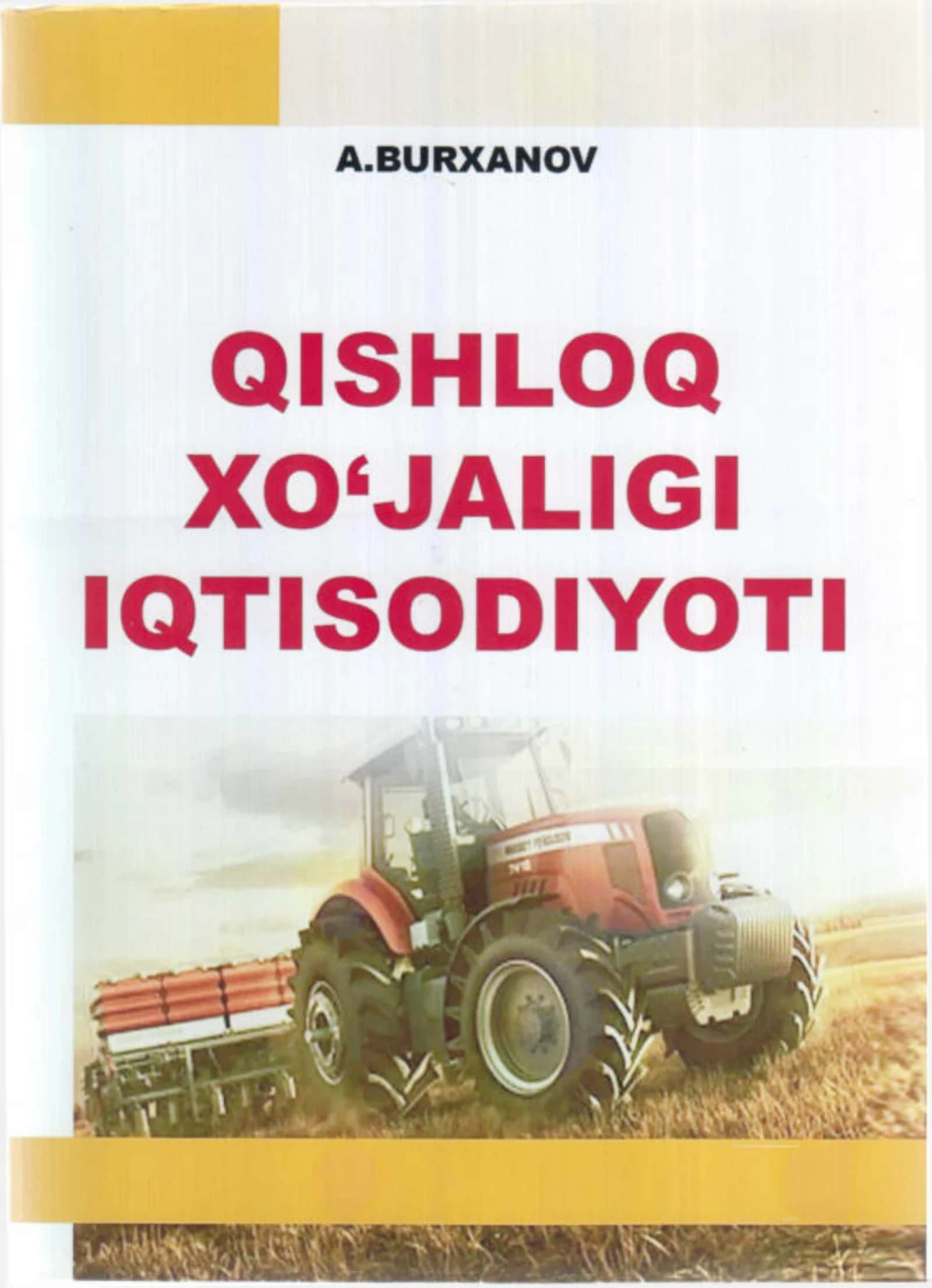 QISHLOQ XO‘JALIGI IQTISODIYOTI (DARSLIK)