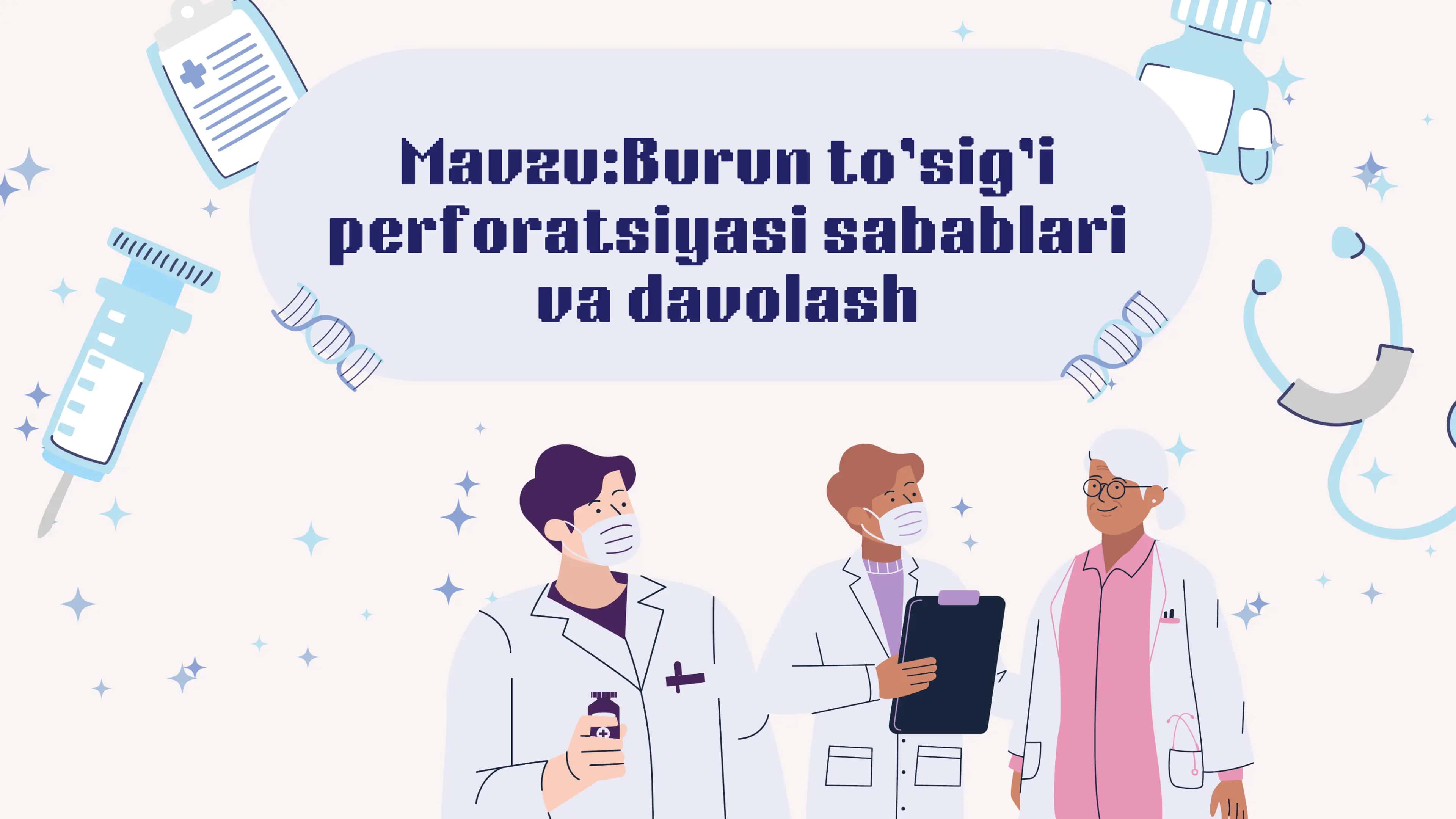 Burun to’sig’i perforatsiyasi sabablari va davolash