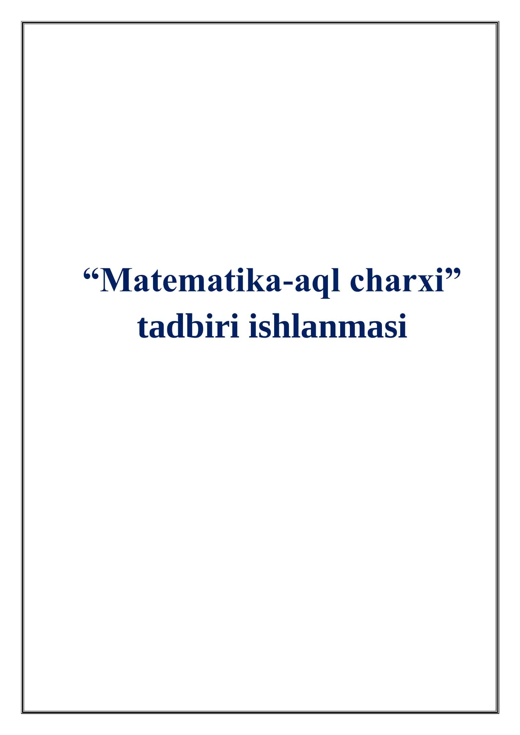 “Matematika-aql charxi” nomli tadbir