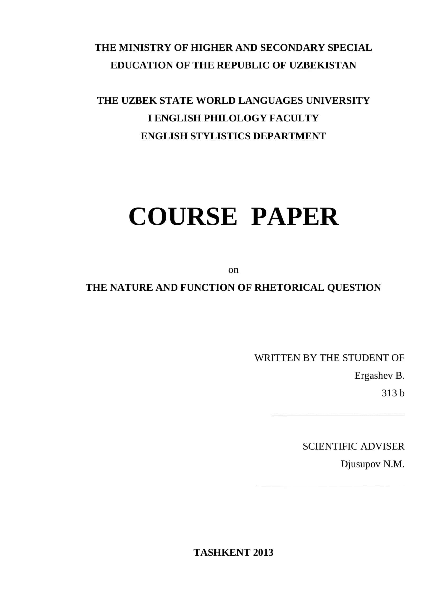 COURSE PAPER ON THE NATURE AND FUNCTION OF RHETORICAL QUESTION