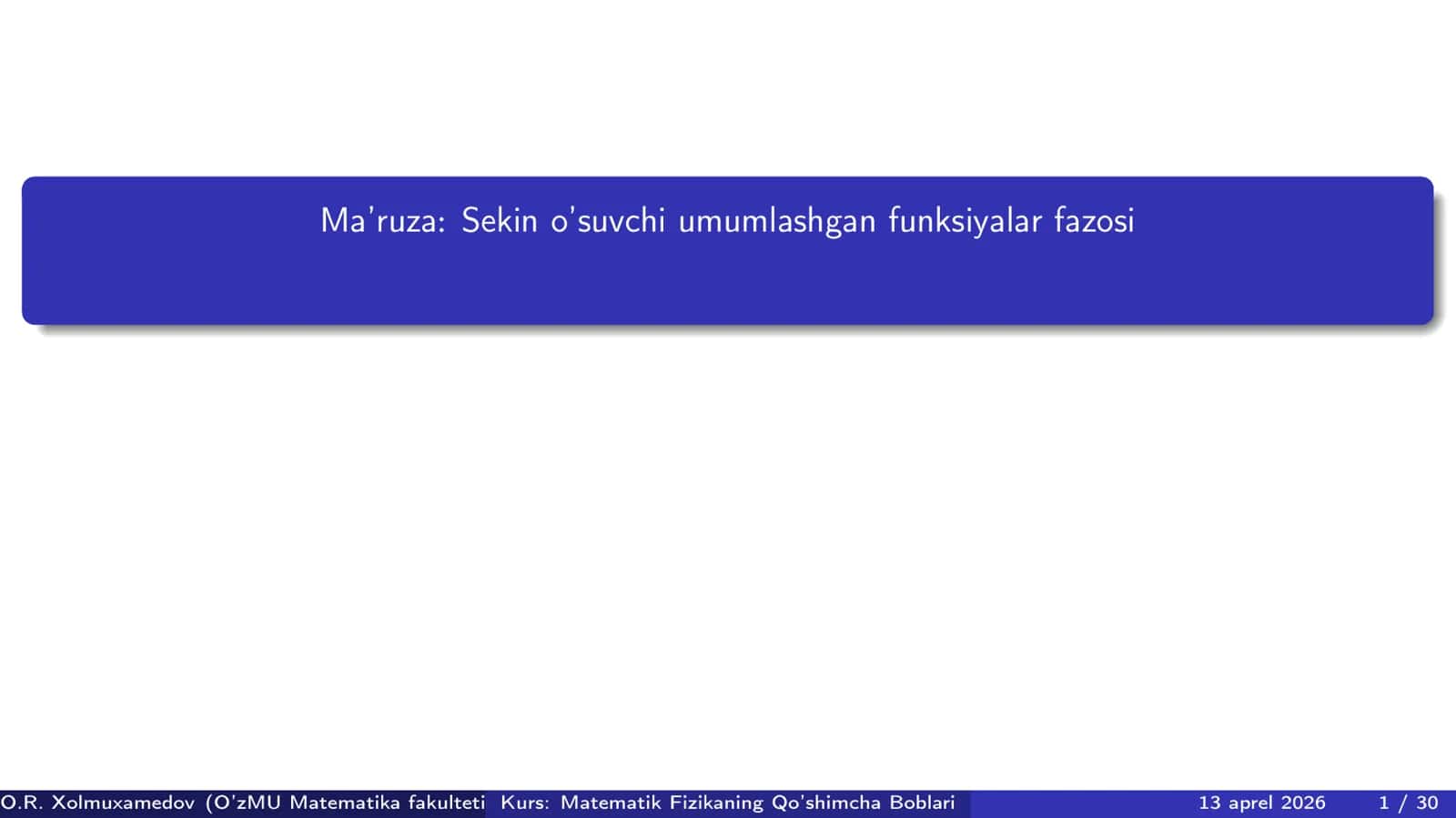 Sekin o’suvchi umumlashgan funksiyalar fazosi