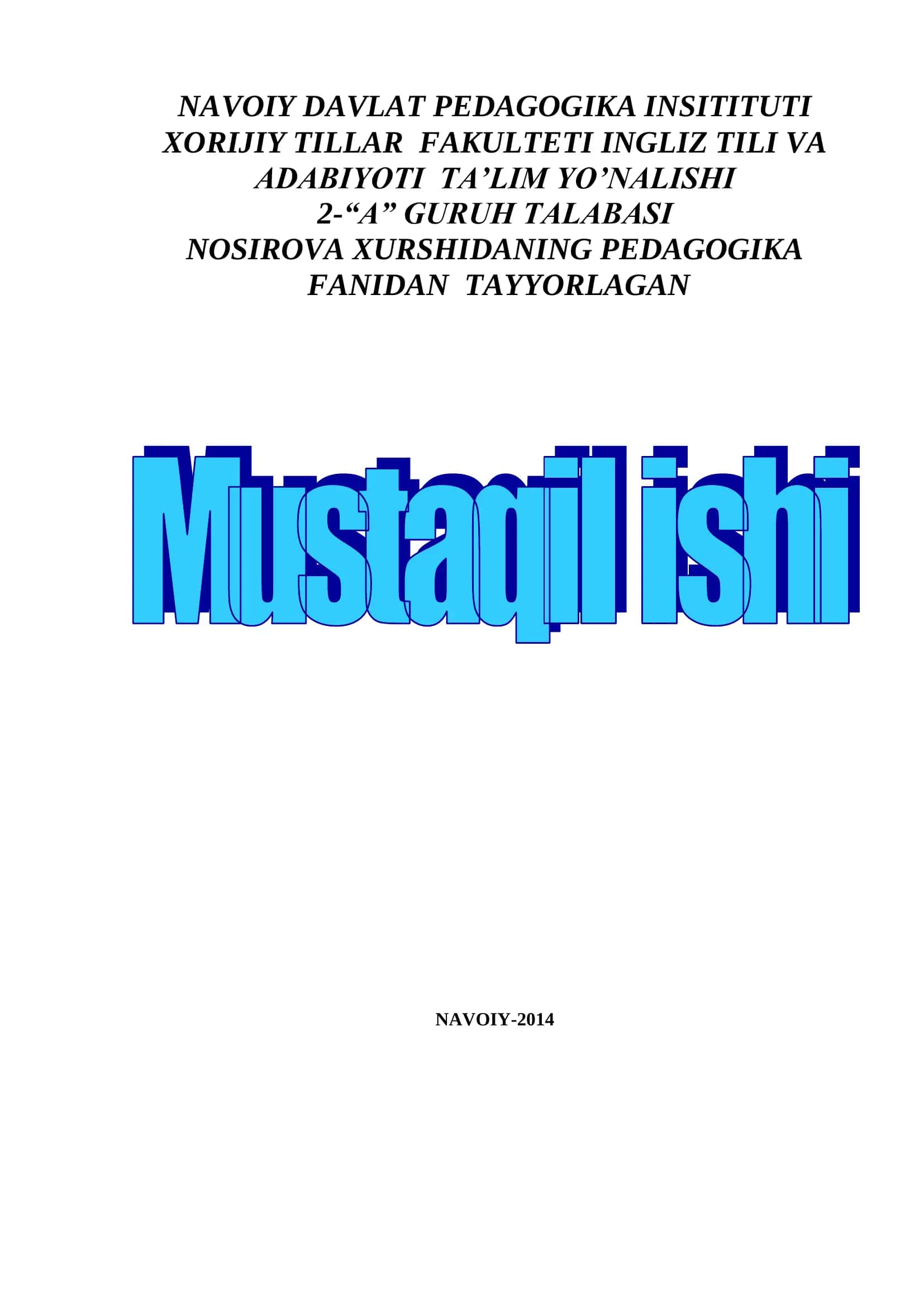 NOSIROVA XURSHIDANING PEDAGOGIKA FANIDAN TAYYORLAGAN