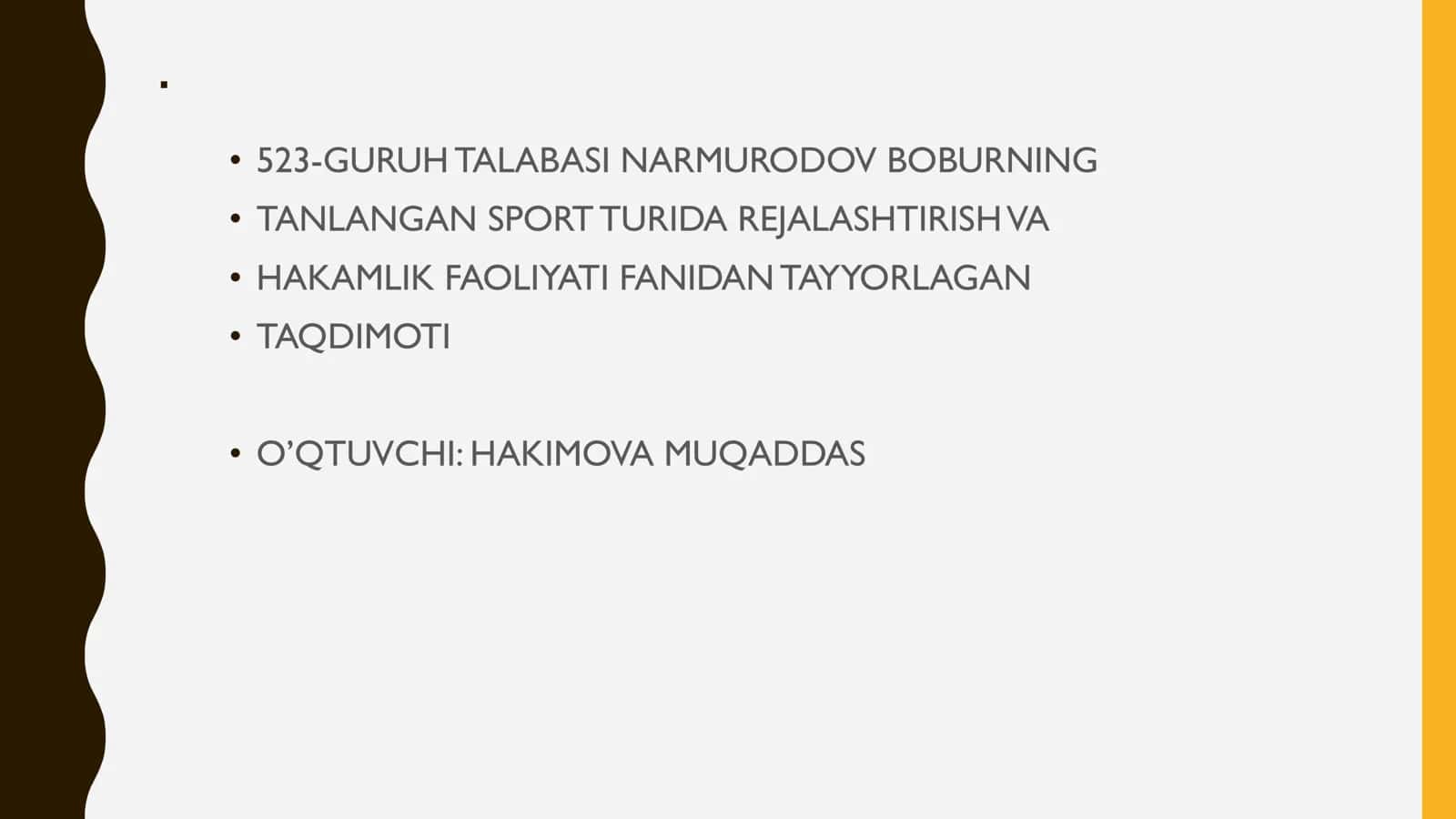 HAKAMNING MUSOBAQADAGI FAZIFALARI