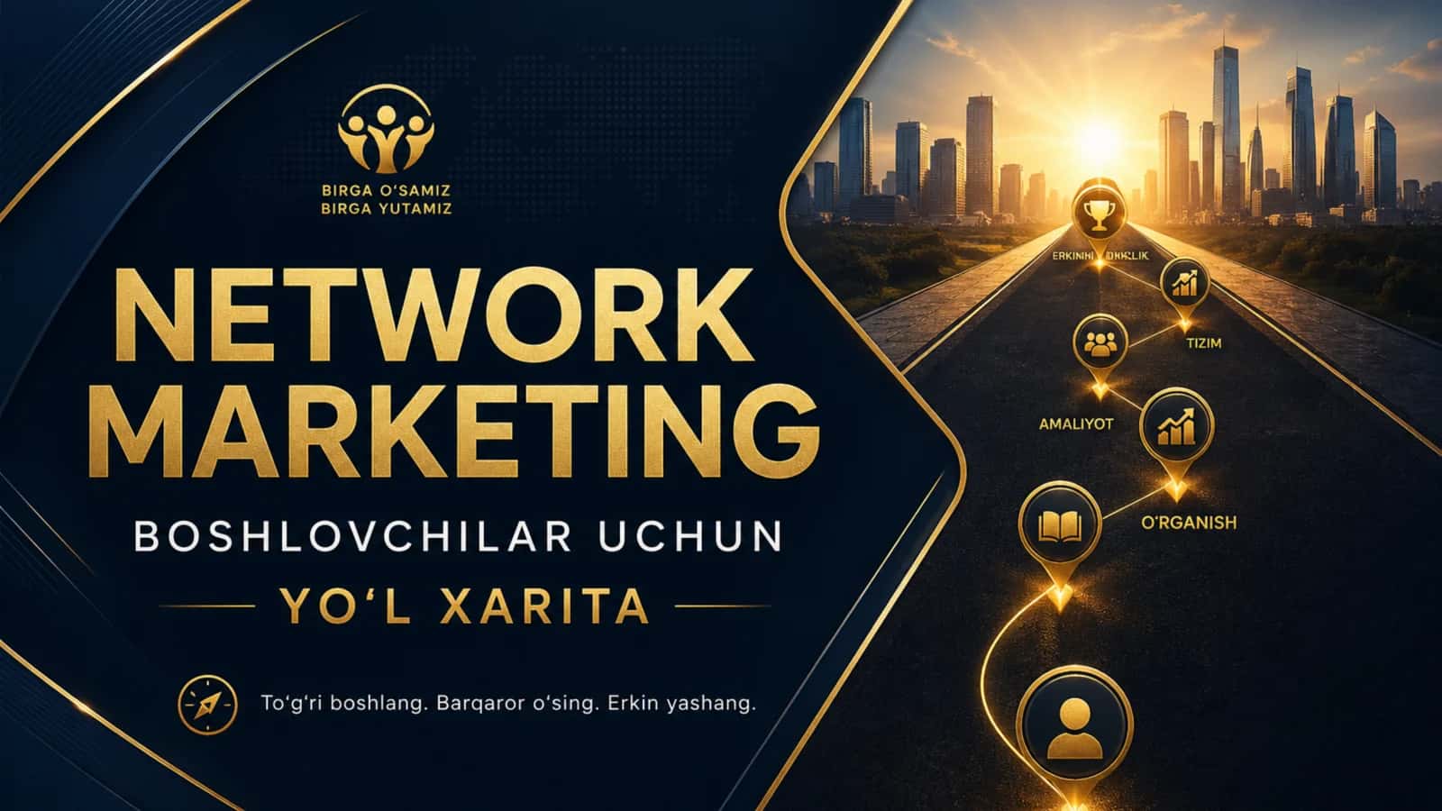 Tarmoqli marketingda to'g'ri ish boshlash