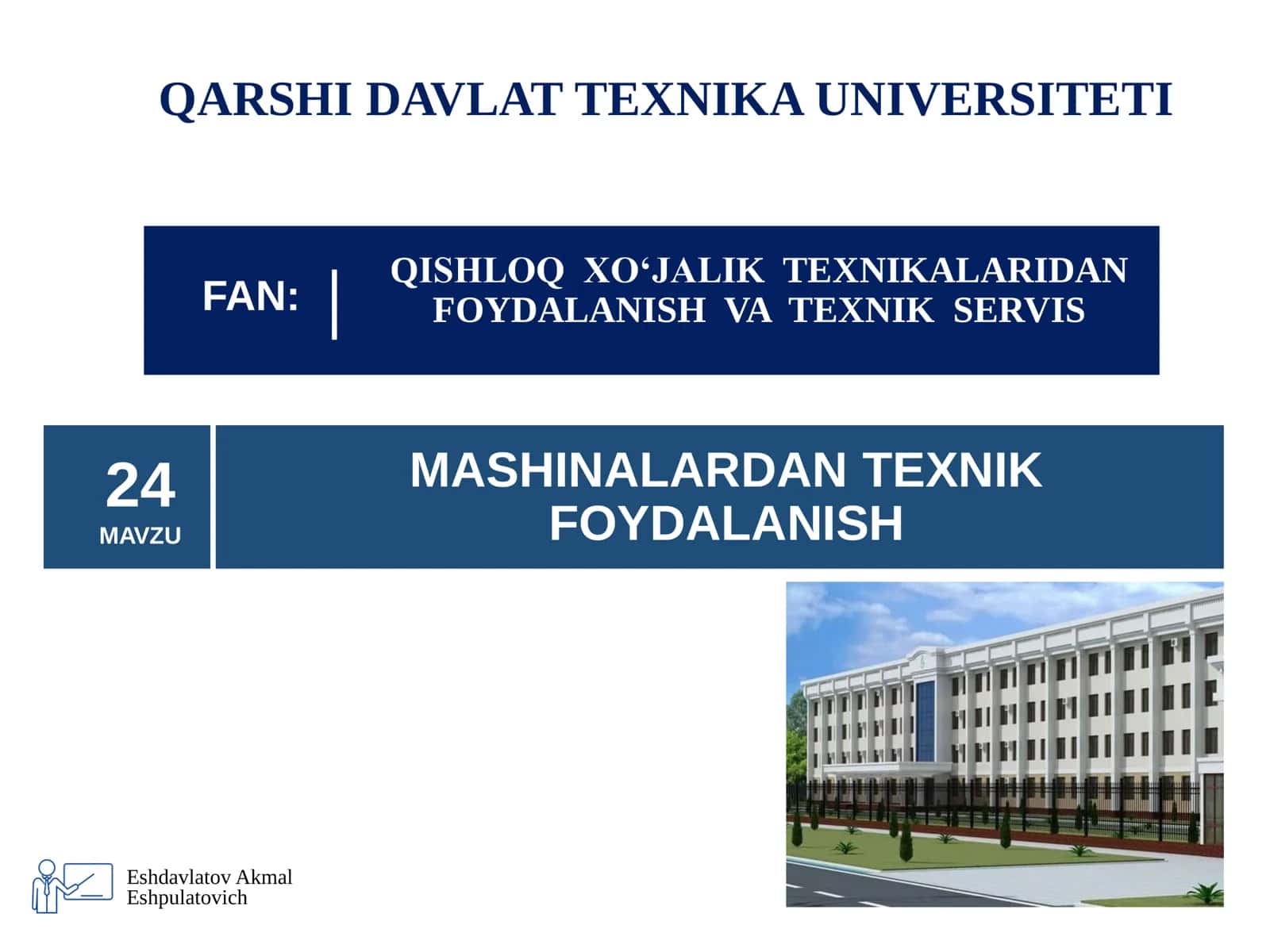 MASHINALARDAN TEXNIK FOYDALANISH