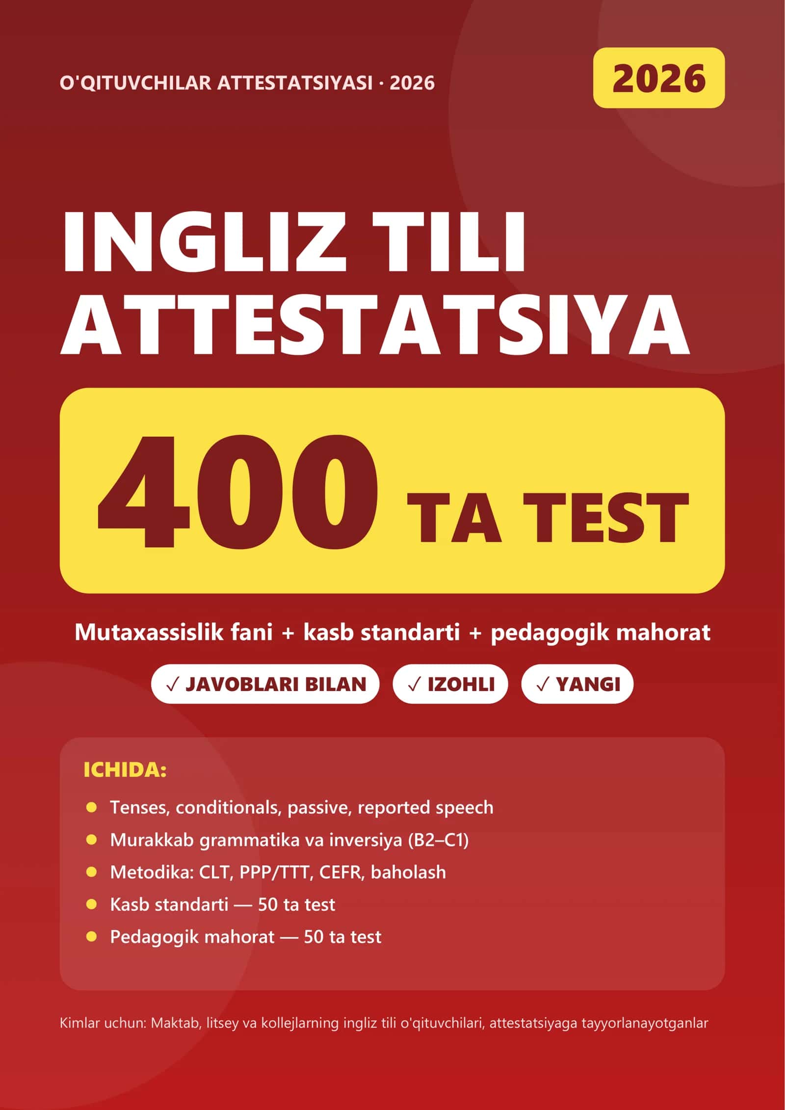 [O'QITUVCHILAR ATTESTATSIYASI · 2026]