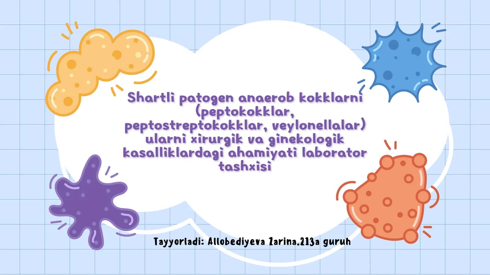Shartli patogen anaerob kokklarni (peptokokklar, peptostreptokokklar, veylonellalar) ularni xirurgik va ginekologik kasalliklardagi ahamiyati laborator tashxisi