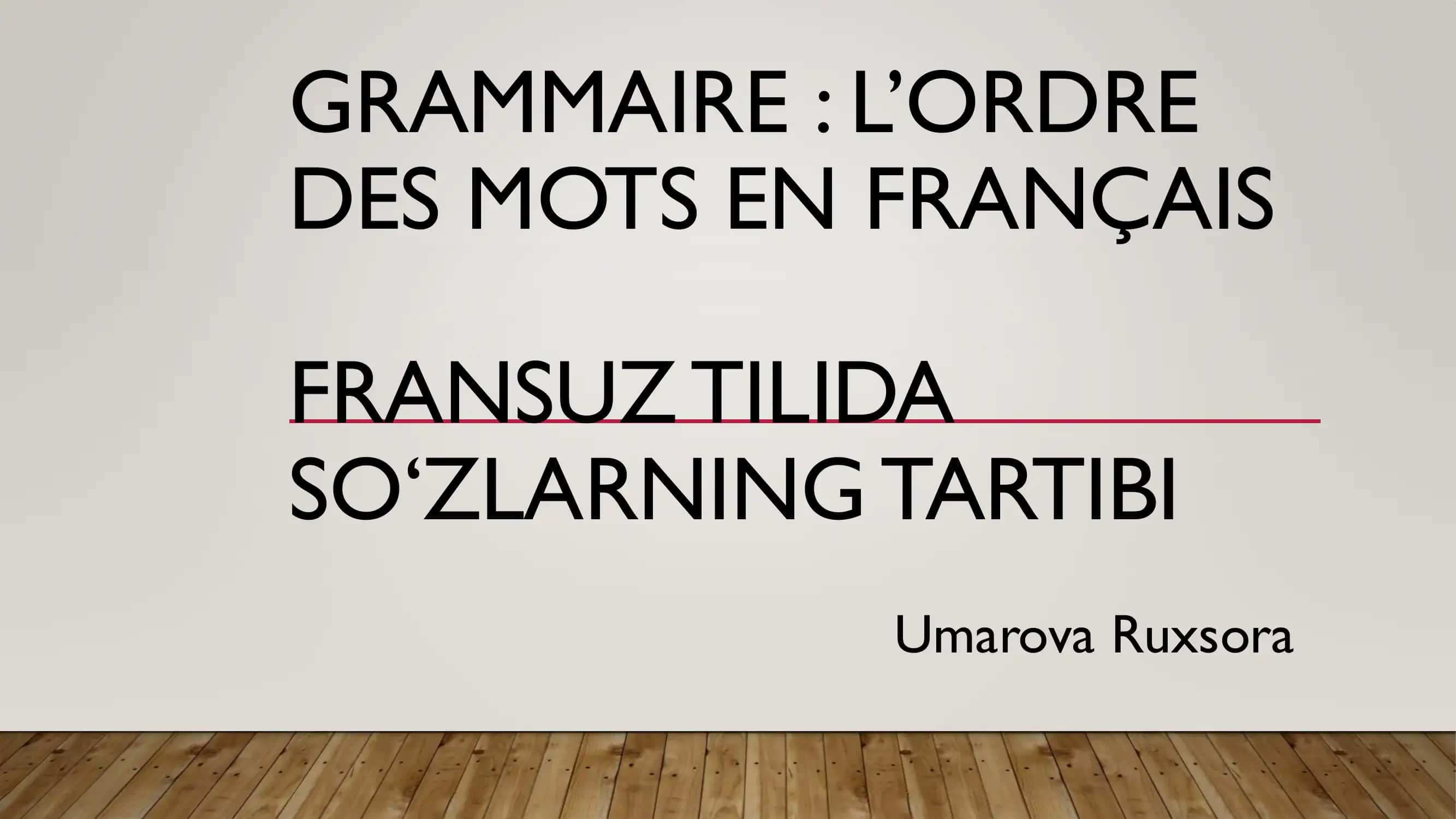 Fransuz tilida gapning tuzilish tartibi va yasalishi