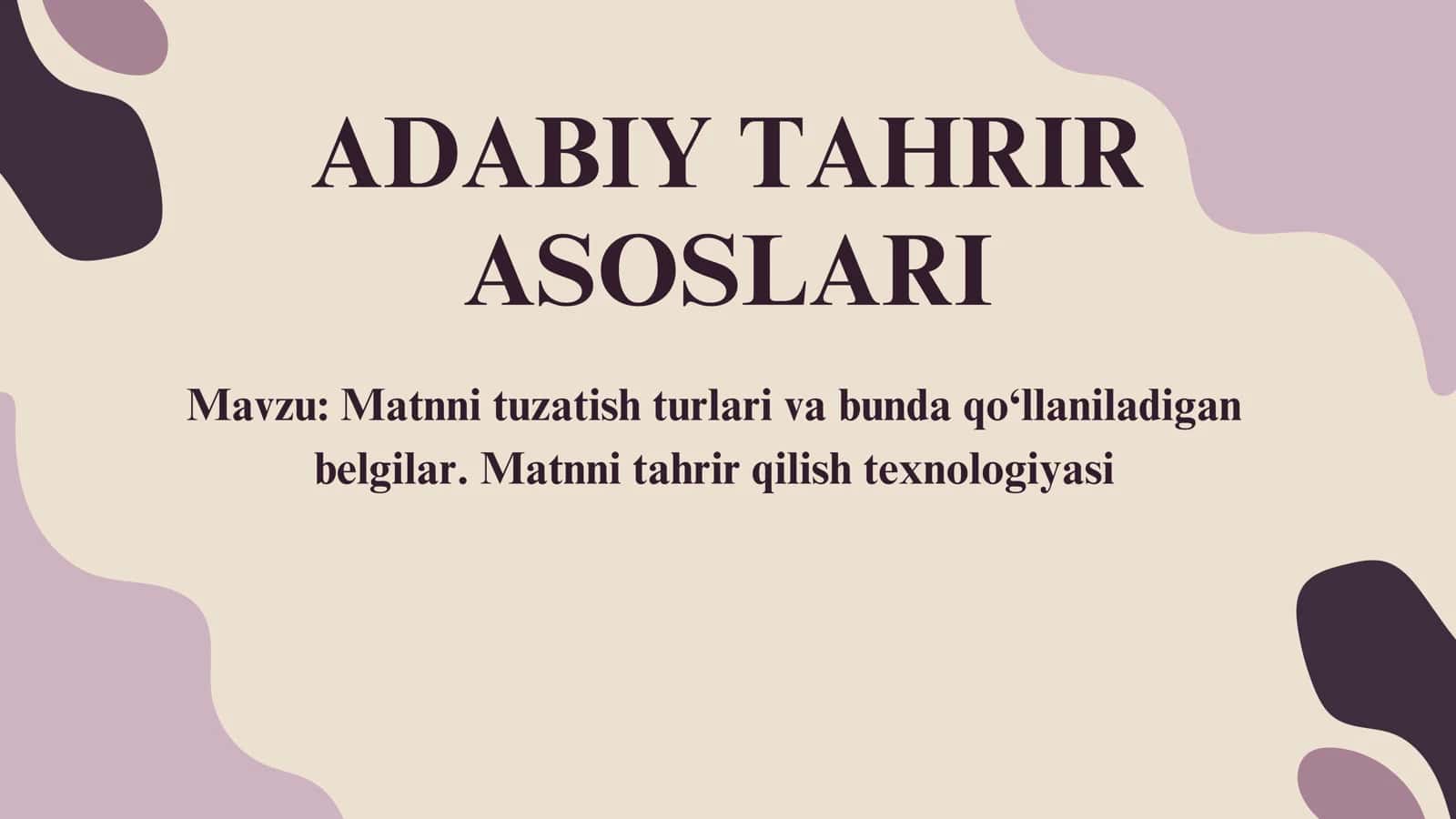 Matnni tuzatish turlari va bunda qo‘llaniladigan belgilar. Matnni tahrir qilish texnologiyasi
