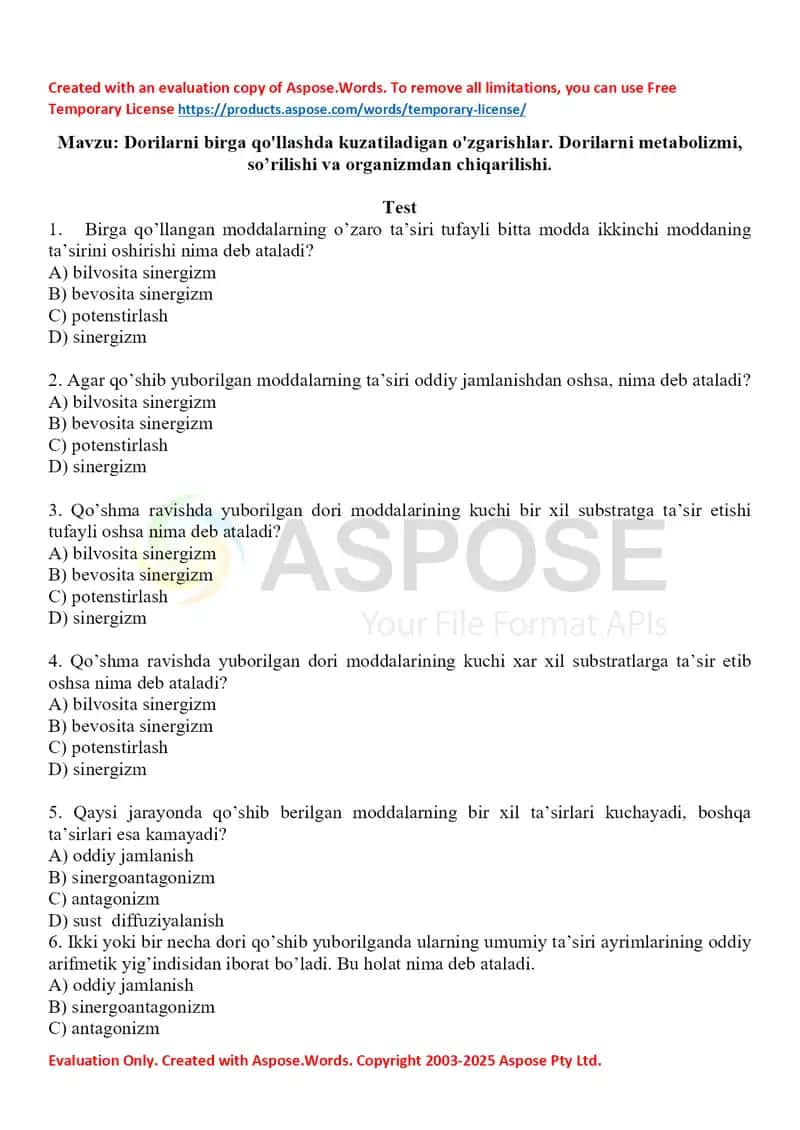 Dorilarni birga qo'llashda kuzatiladigan o'zgarishlar. Dorilarni metabolizmi, so’rilishi va organizmdan chiqarilishi. Test 10 ta, javobli.
