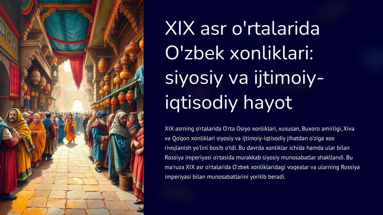 XIX asr o'rtalarida O'zbek xonliklari siyosiy va ijtimoiy-iqtisodiy hayot