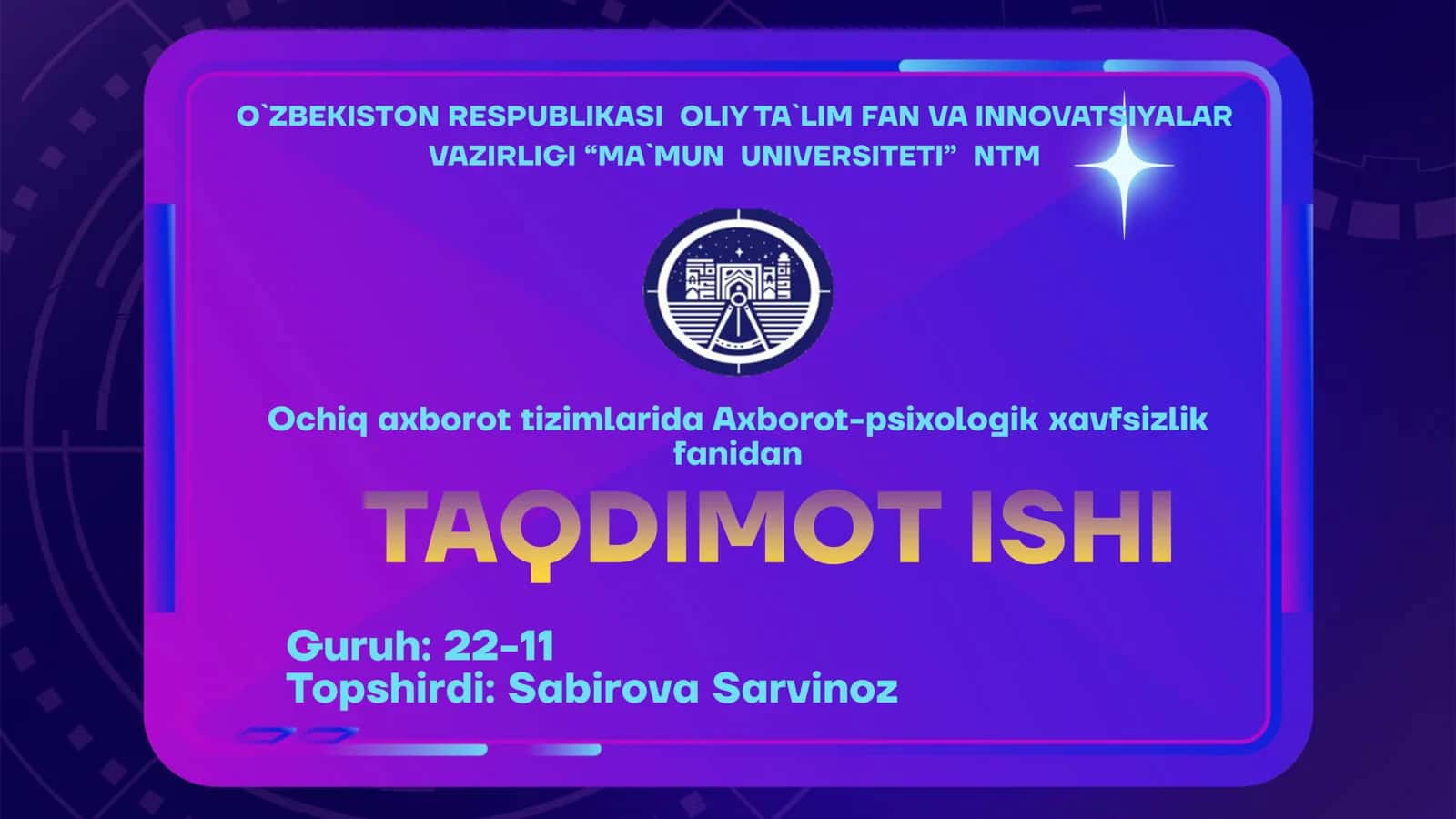 Axborot-Psixologik xavfsizlik fanidan Taqdimot Ishi
