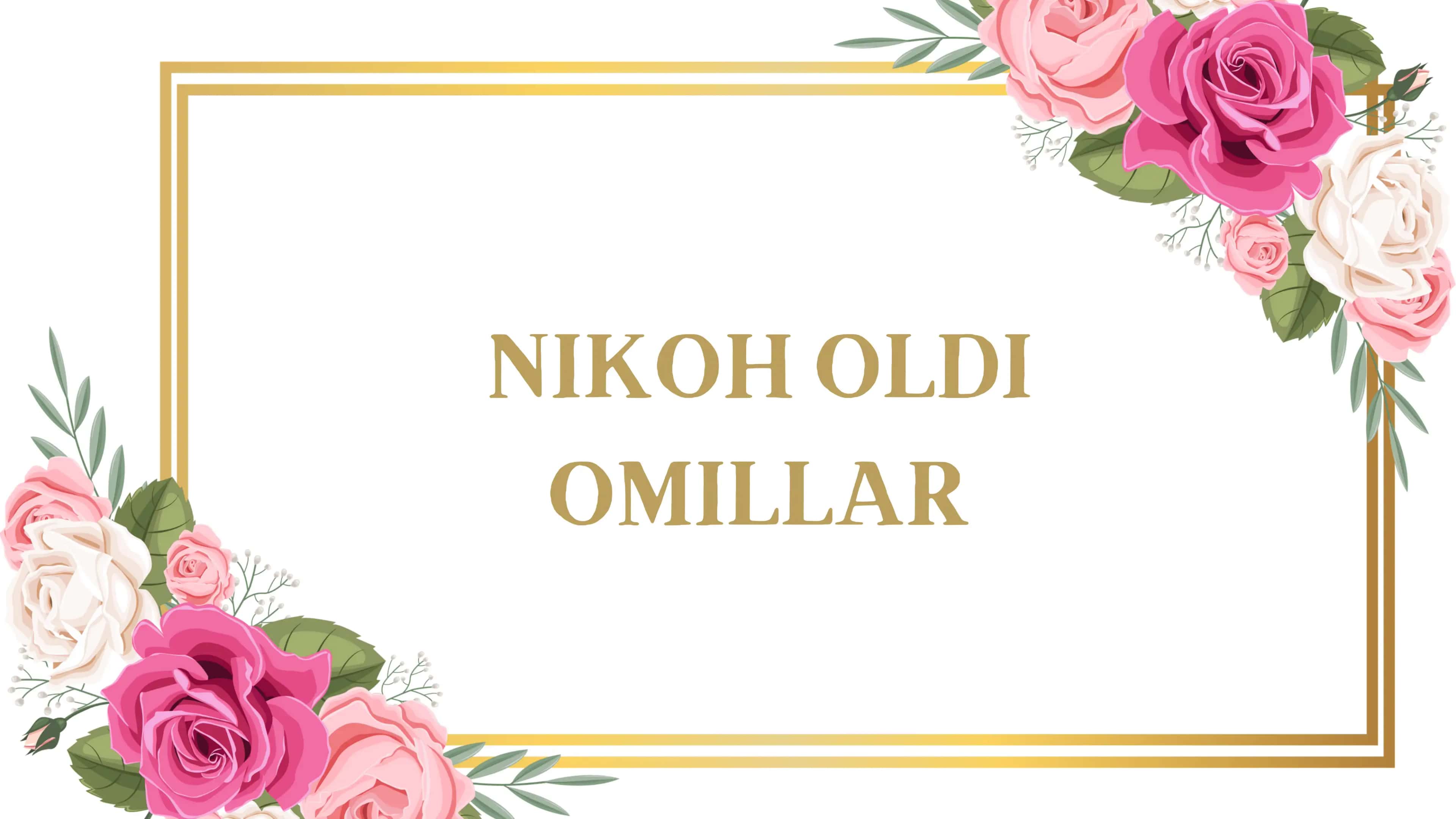 Nikoh Oldi Omillar