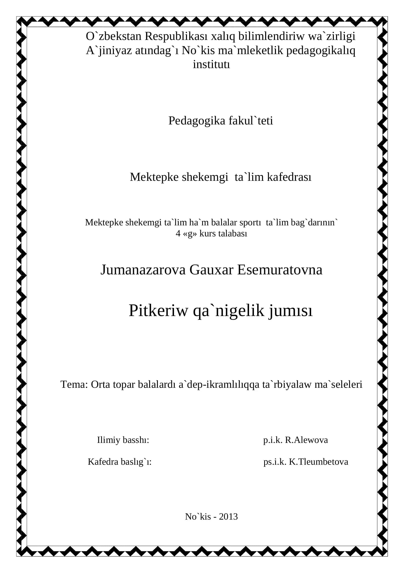 Pitkeriw qa`nigelik jumısı