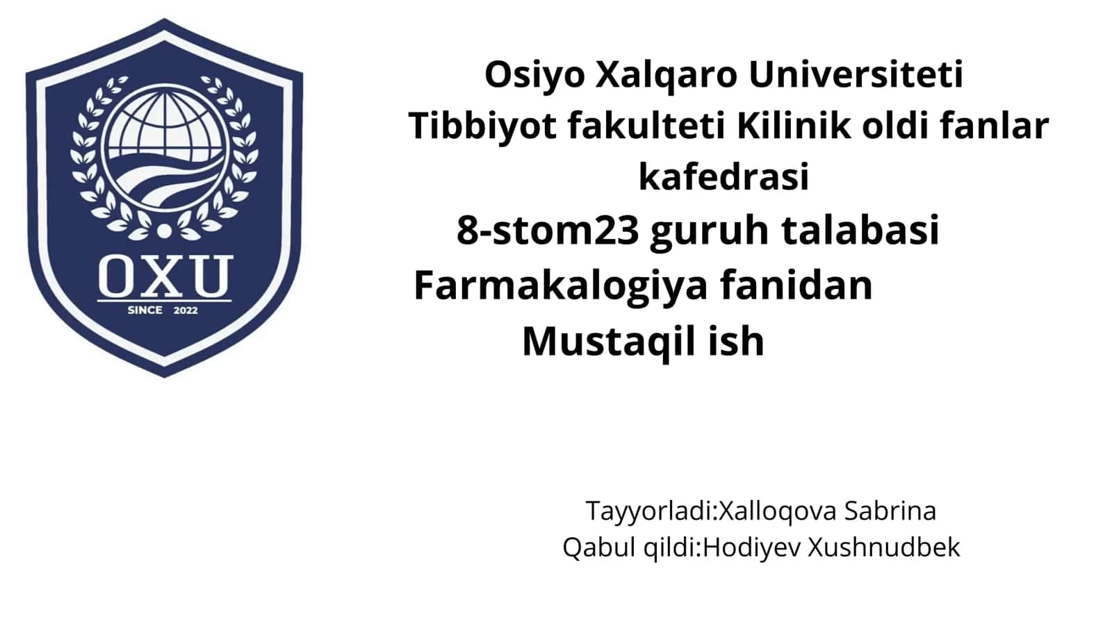Tibbiyot fakulteti Kilinik oldi fanlar kafedrasi - Farmakalogiya fanidan