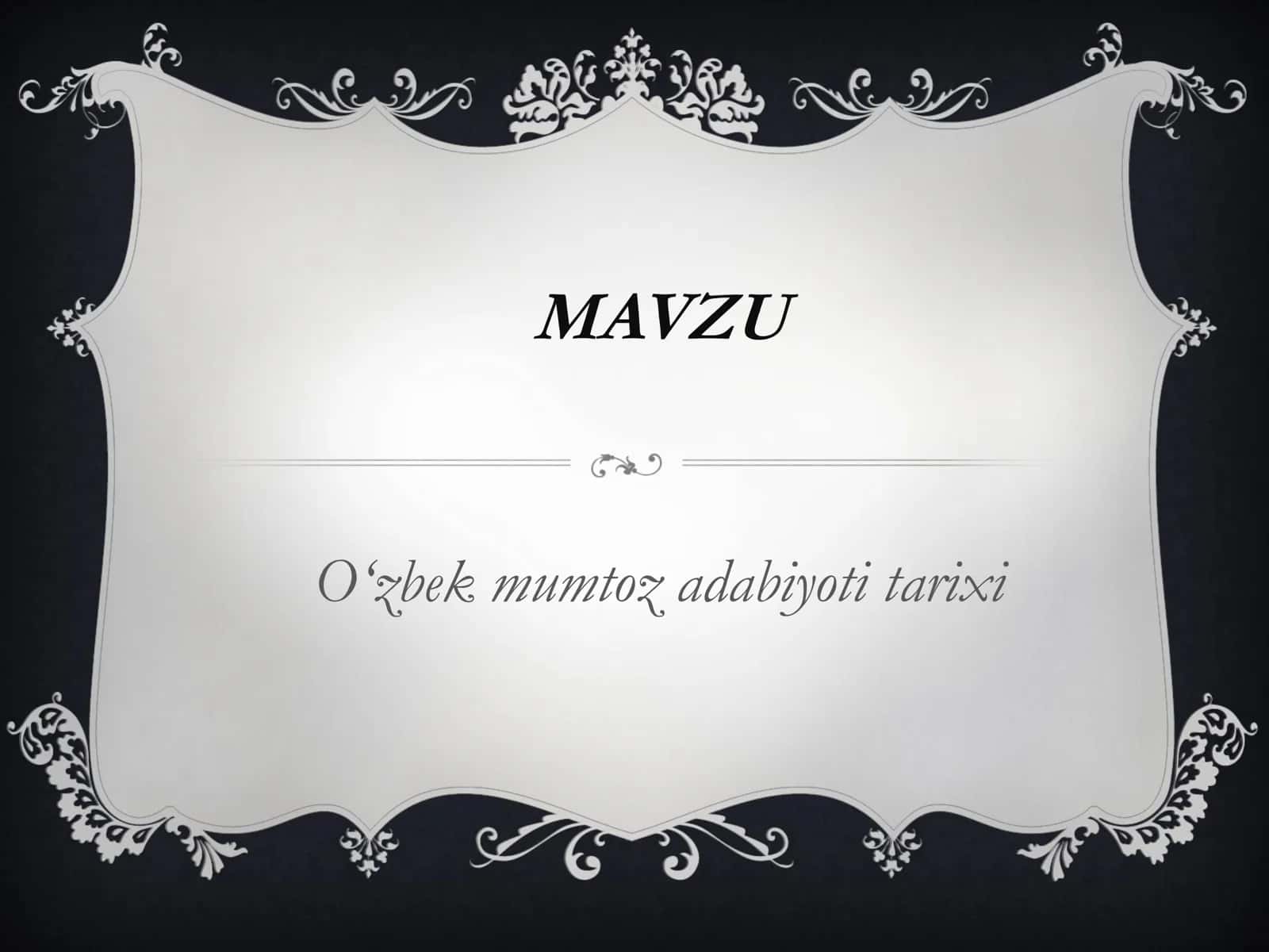 O‘zbek mumtoz adabiyoti tarixi