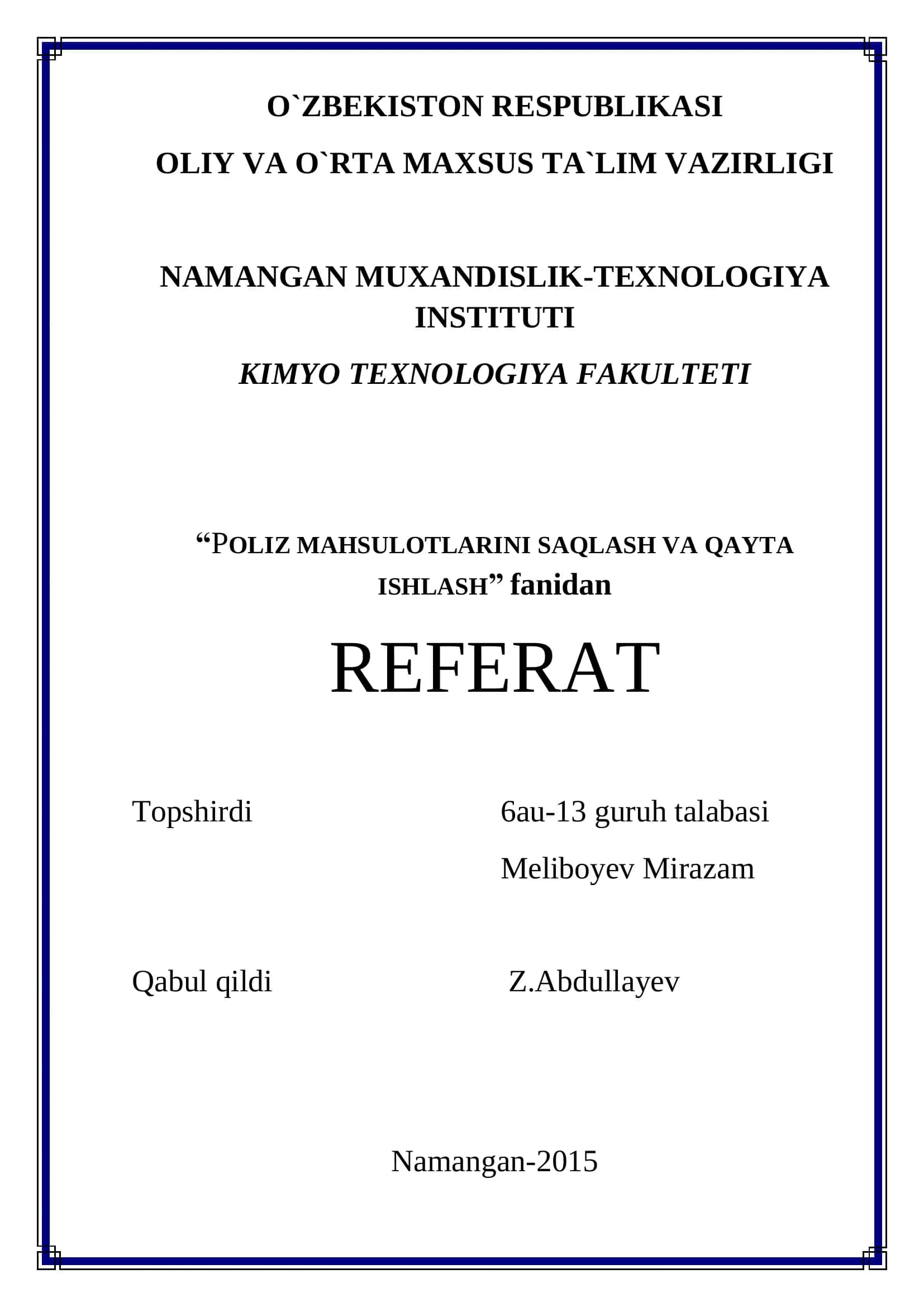 Lalmikor polizchilik xususiyatlari