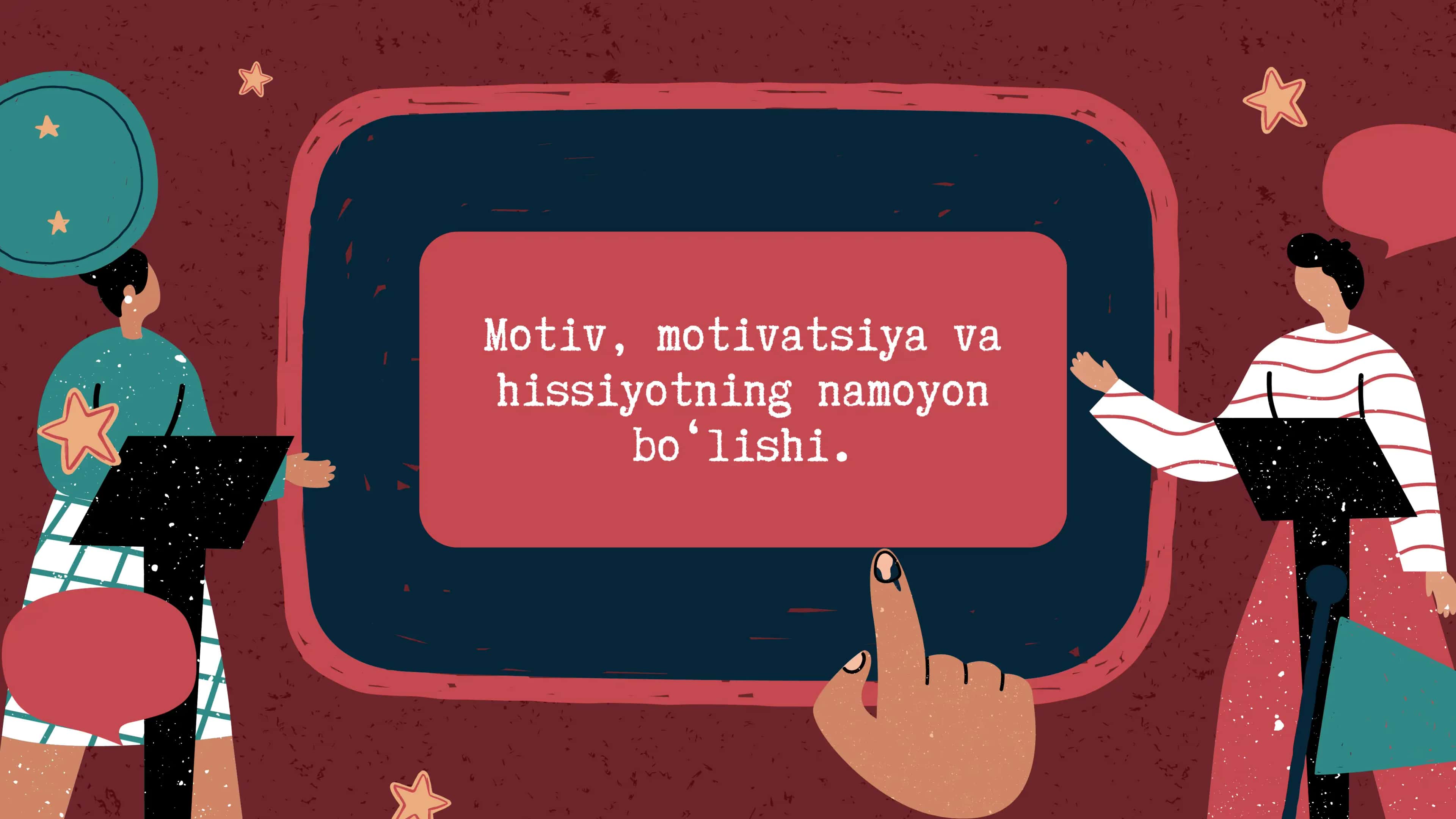 Motiv, motivatsiya va hissiyotning namoyon boʻlishi