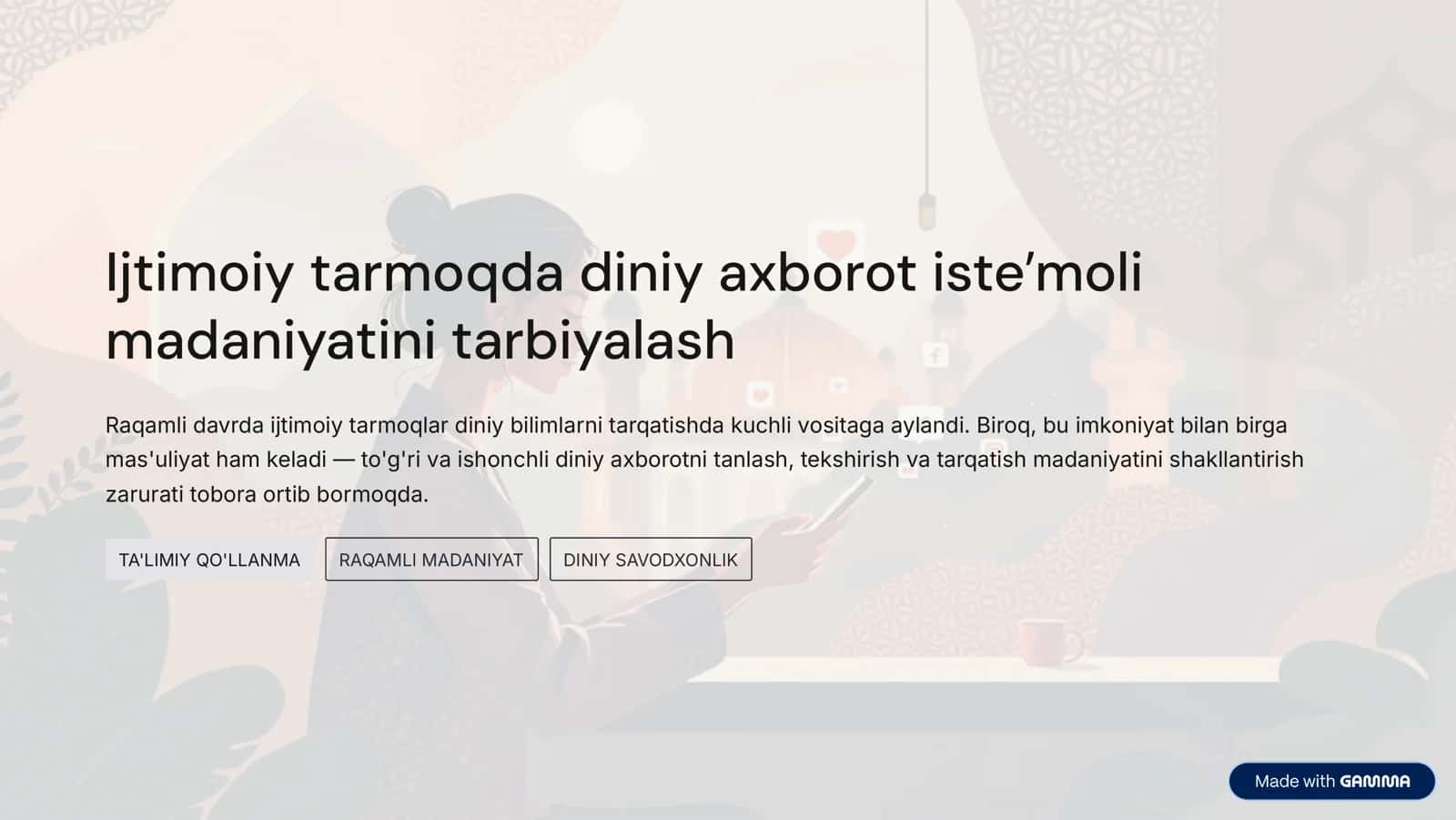 Ijtimoiy tarmoqda diniy axborot isteʼmoli madaniyatini tarbiyalash