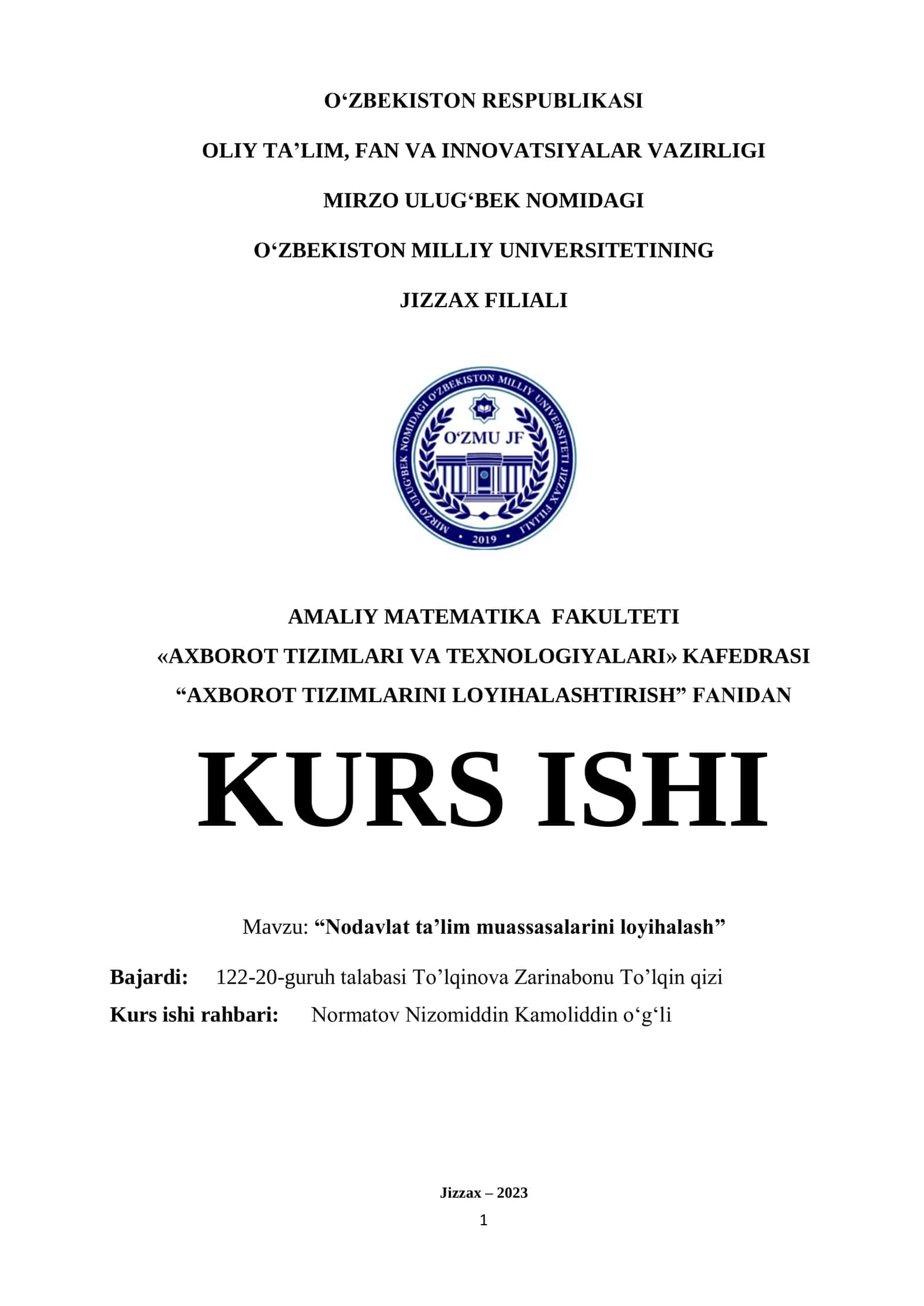 “AXBOROT TIZIMLARINI LOYIHALASHTIRISH” FANIDAN KURS ISHI