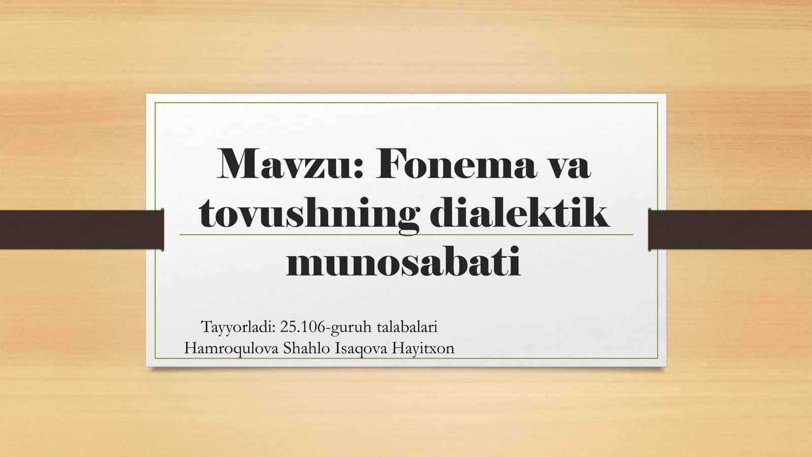 Fonema va tovushning dialektik munosabati