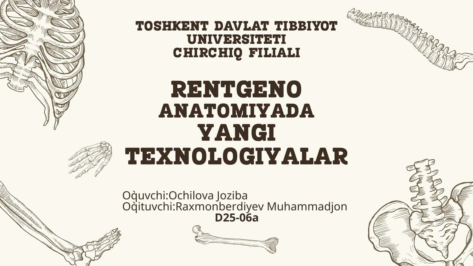 RENTGENO ANATOMIYADA YANGI TEXNOLOGIYALAR
