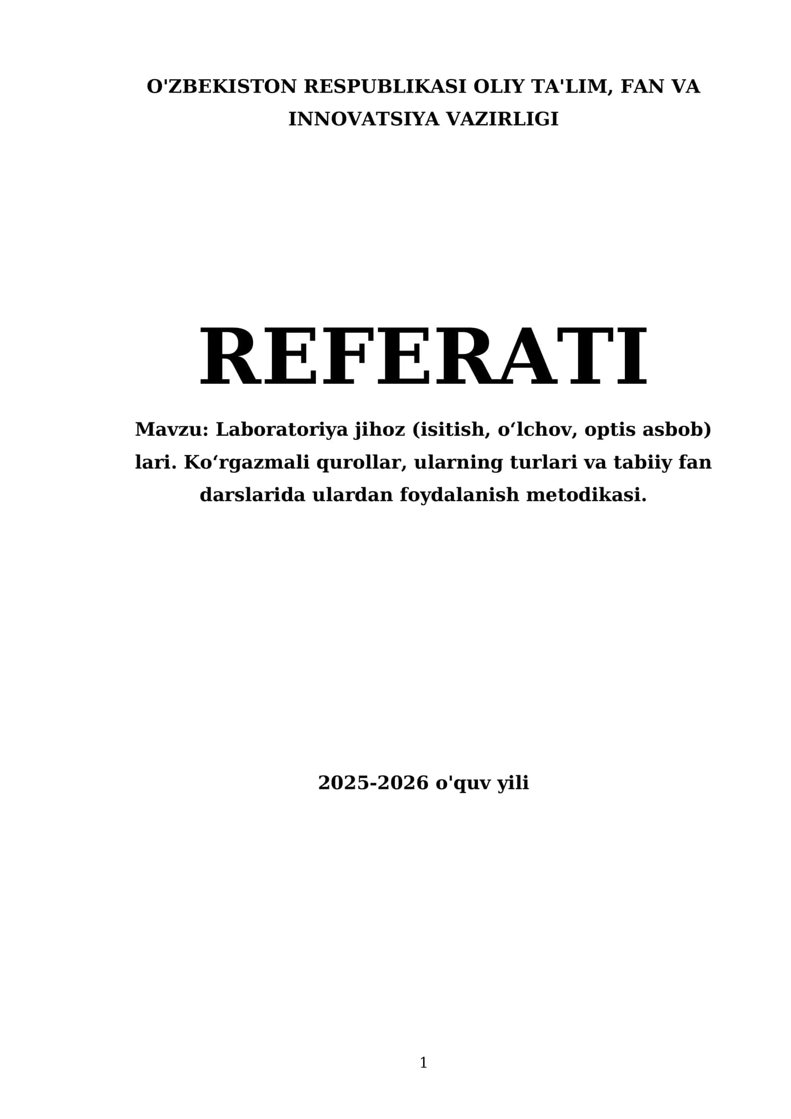 Laboratoriya jihoz (isitish, o‘lchov, optis asbob)