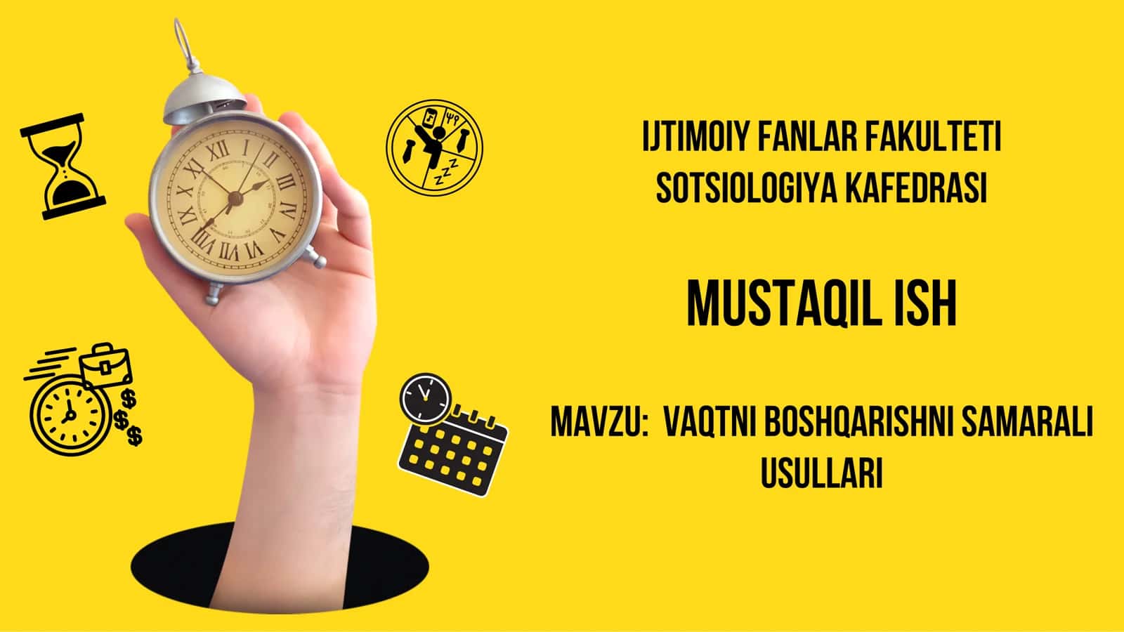 VAQTNI BOSHQARISHNI SAMARALI USULLARI