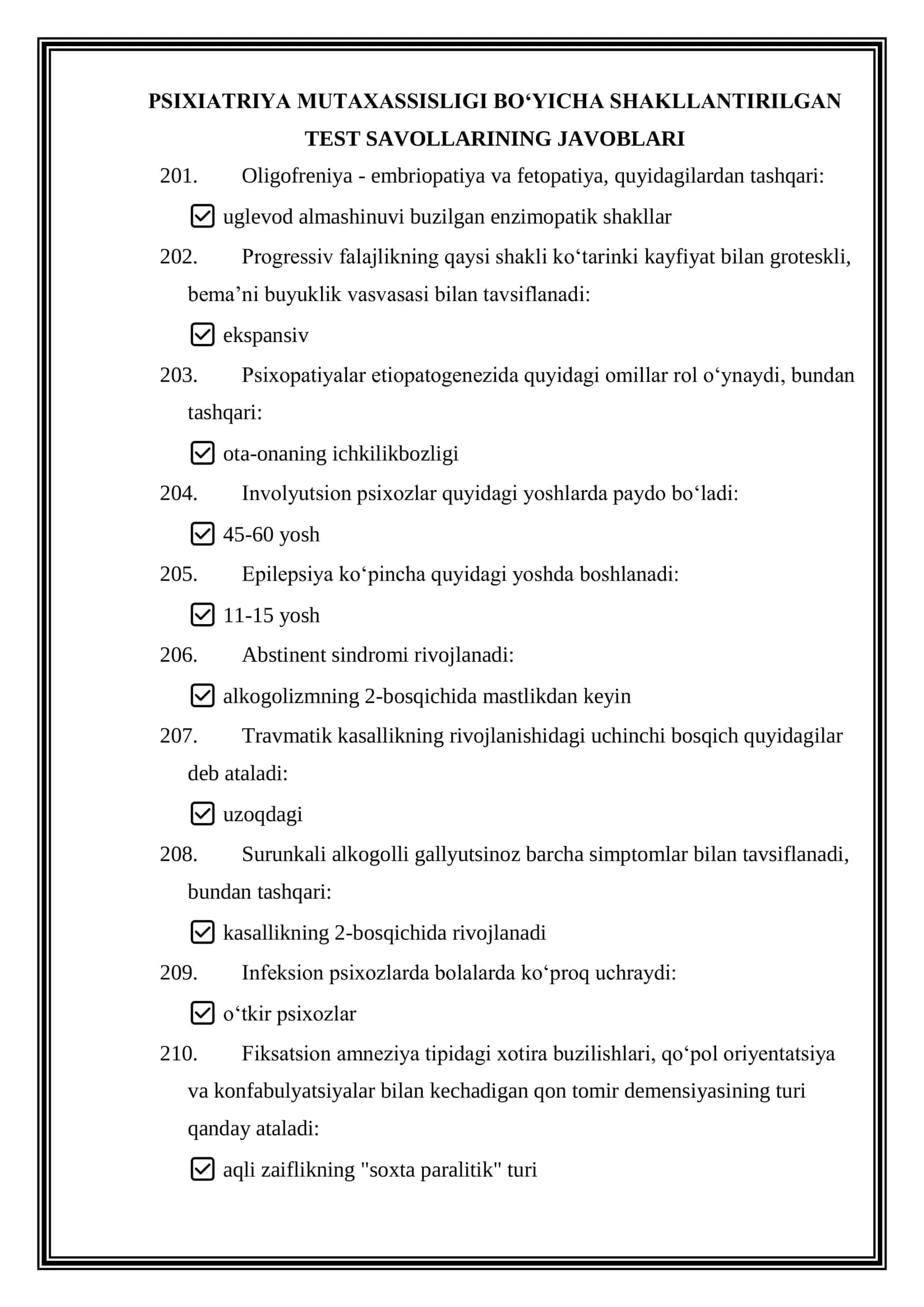 Argos test savollari javoblari bilan. PSIXIATRIYA MUTAXASSISLIGI