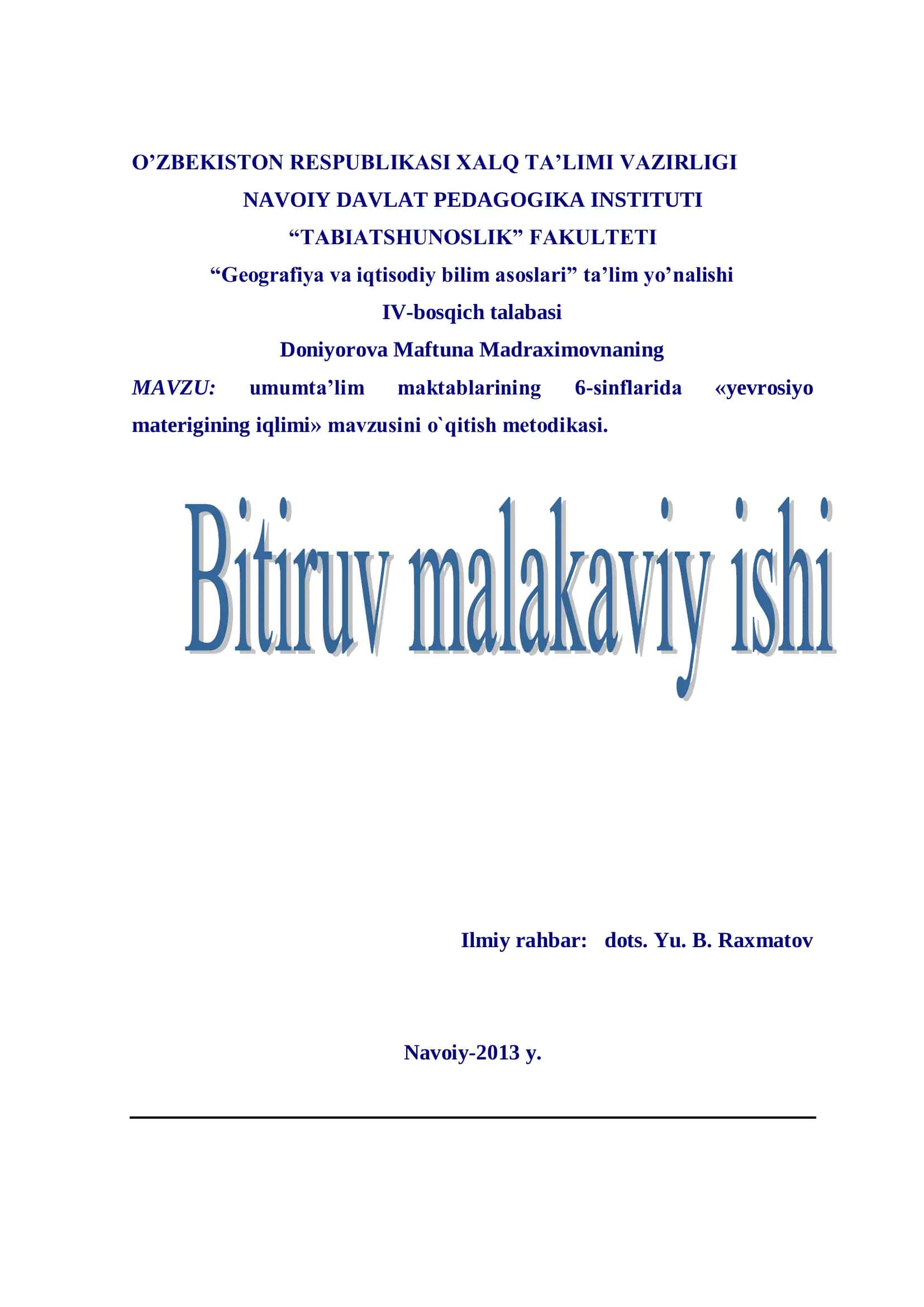 Yevrosiyo materigining iqlimi mаvzusini o`qitish metodikаsi