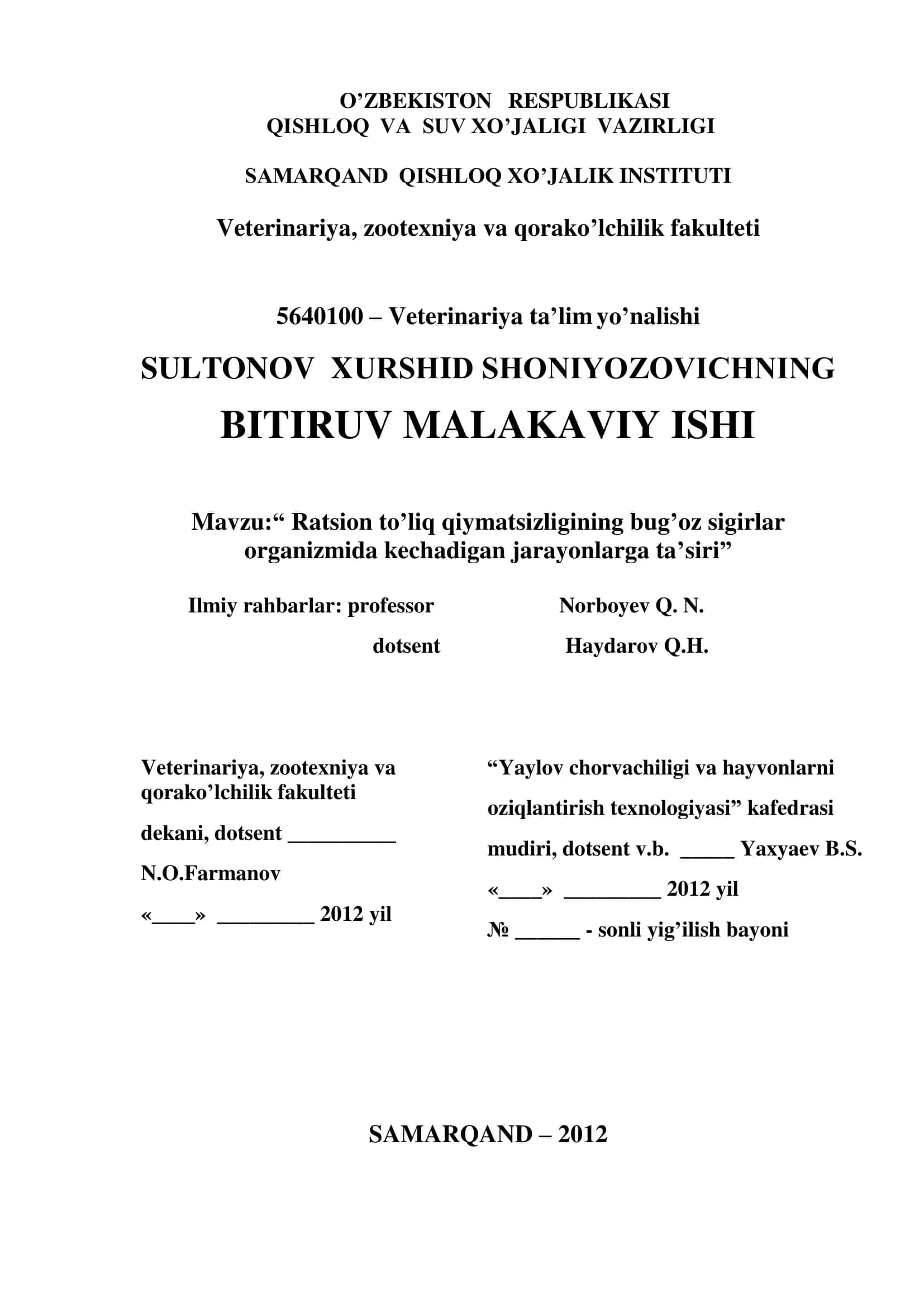 Ratsion to’liq qiymatsizligining bug’oz sigirlar organizmida kechadigan jarayonlarga ta’siri
