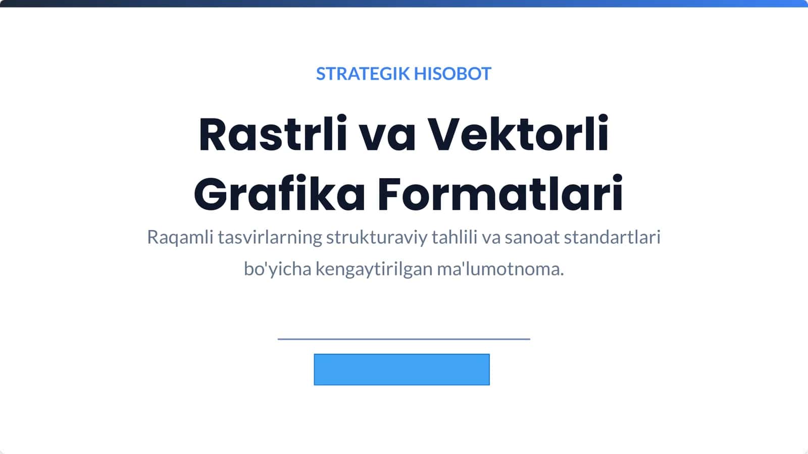 STRATEGIK HISOBOT