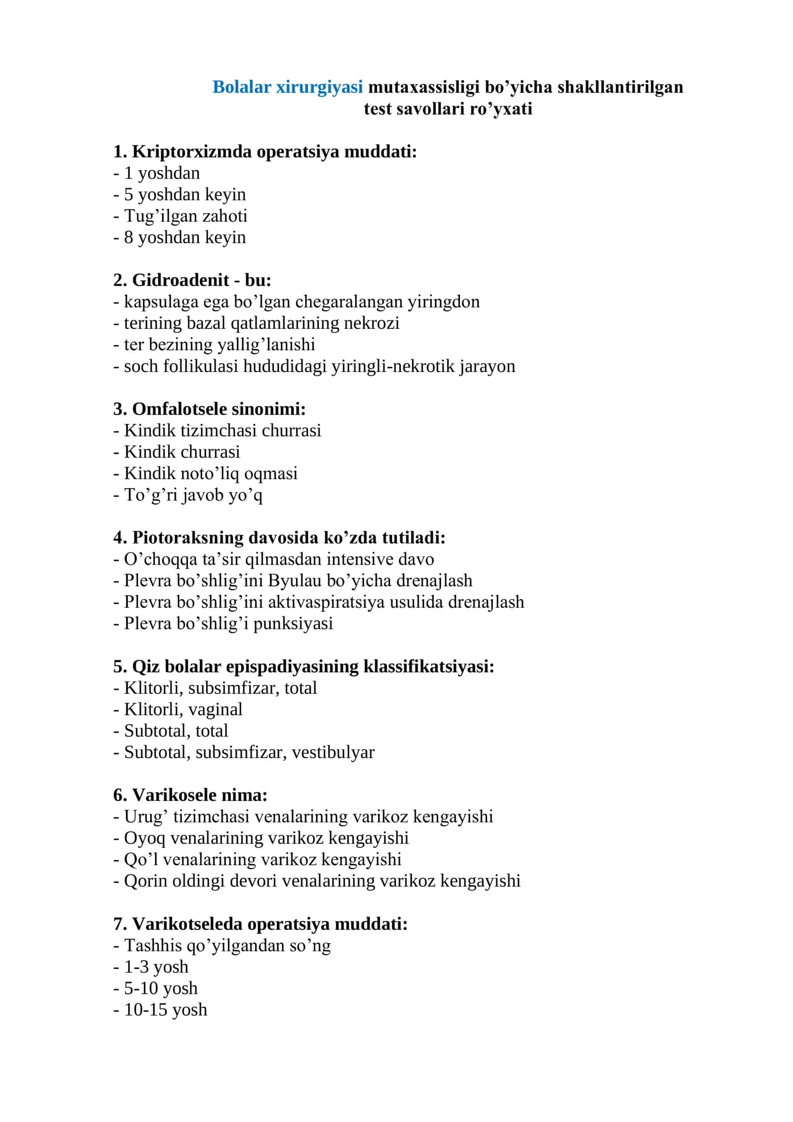 Bolalar xirurgiyasi mutaxassisligi bo’yicha shakllantirilgan test savollari ro’yxati