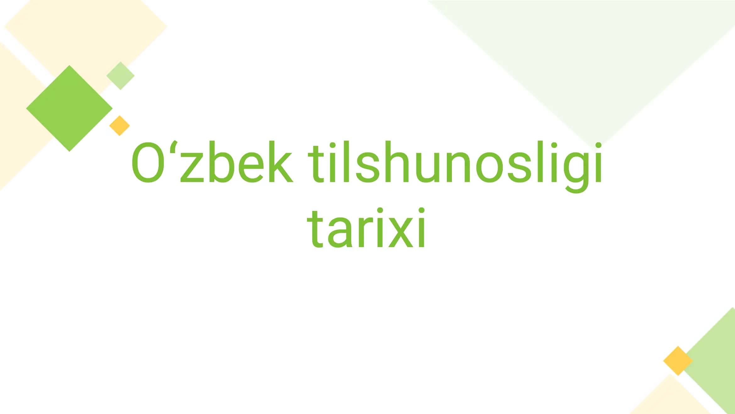O‘zbek tilshunosligi tarixi